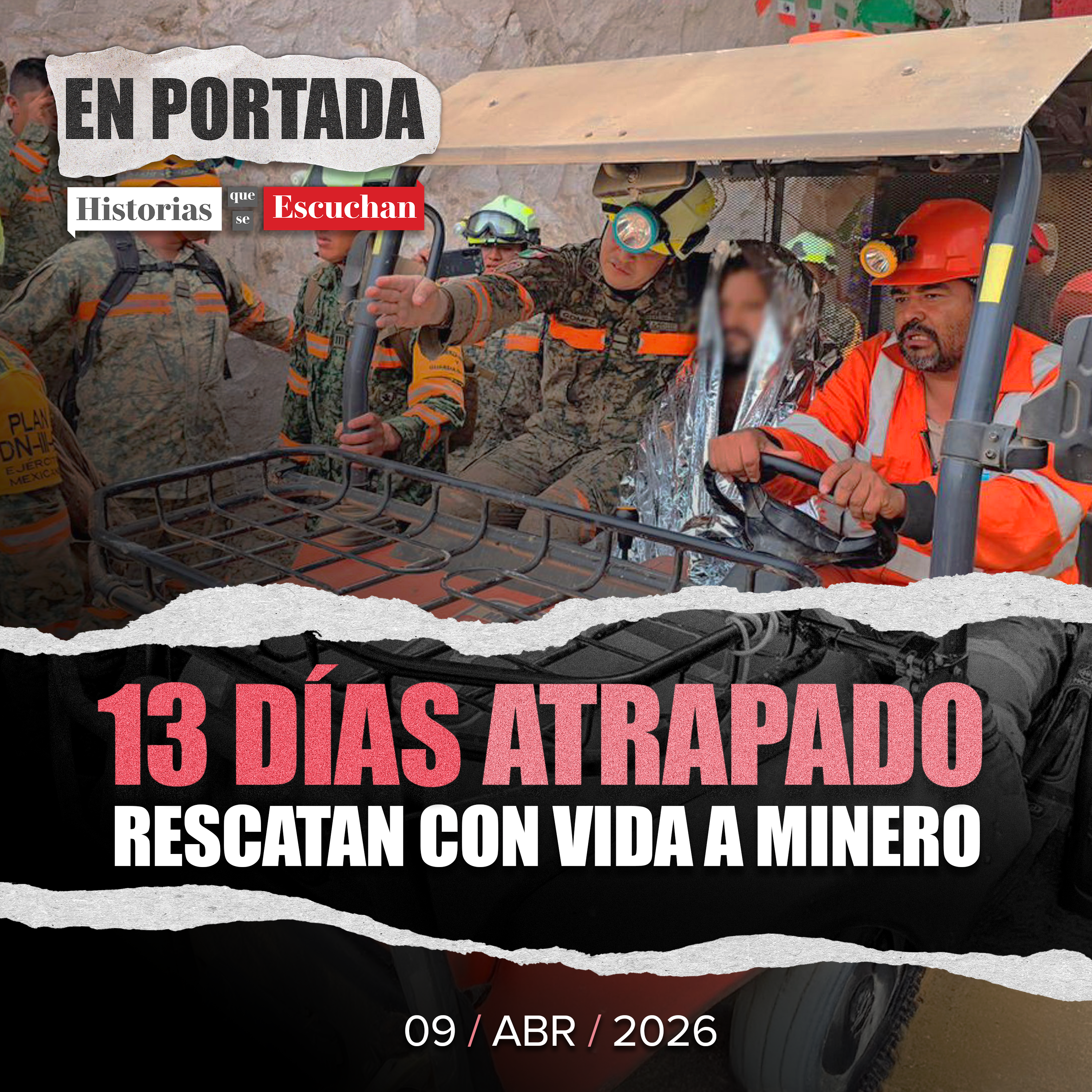 13 días bajo tierra: minero es rescatado con vida en Sinaloa