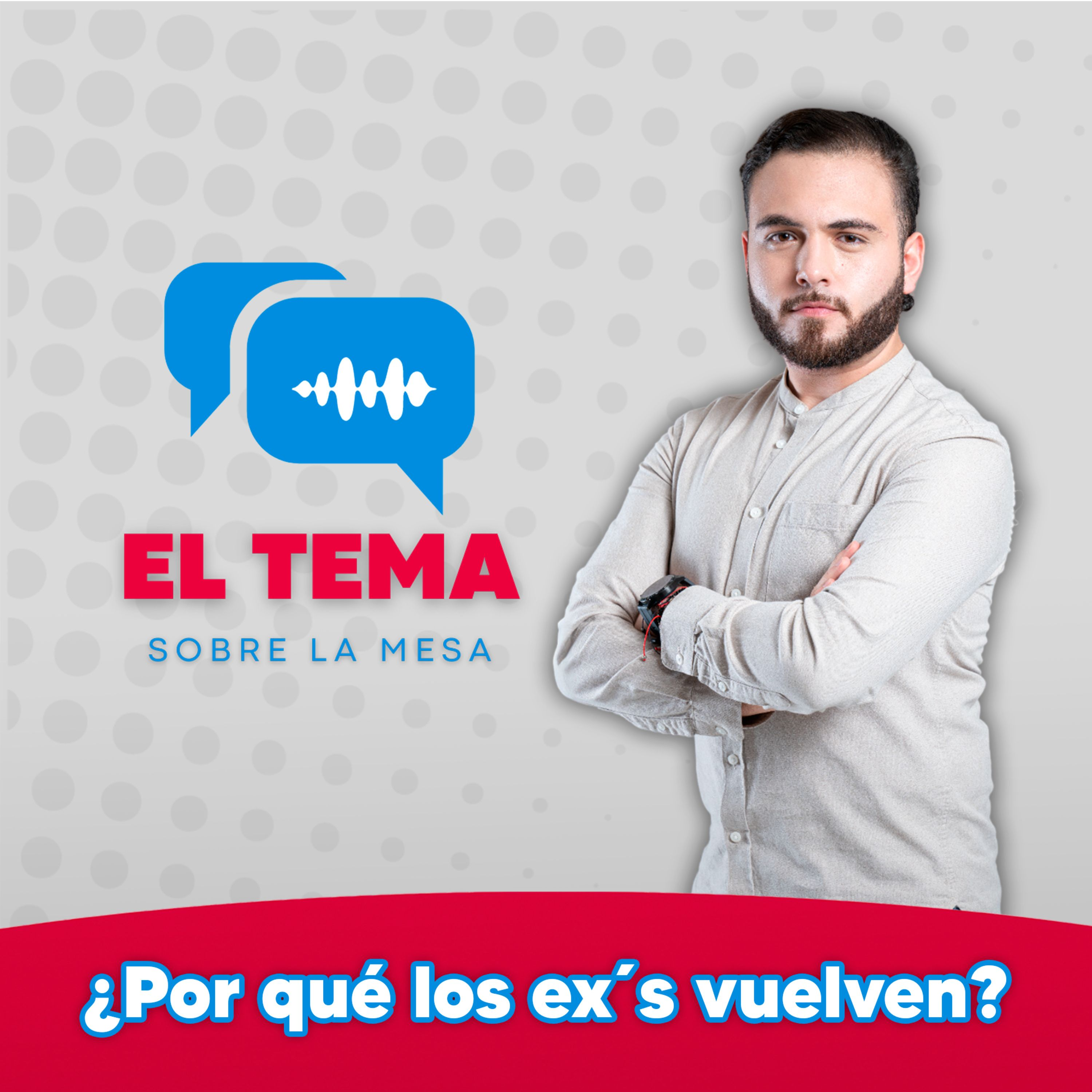 ¿Por qué los ex´s vuelven? episode artwork