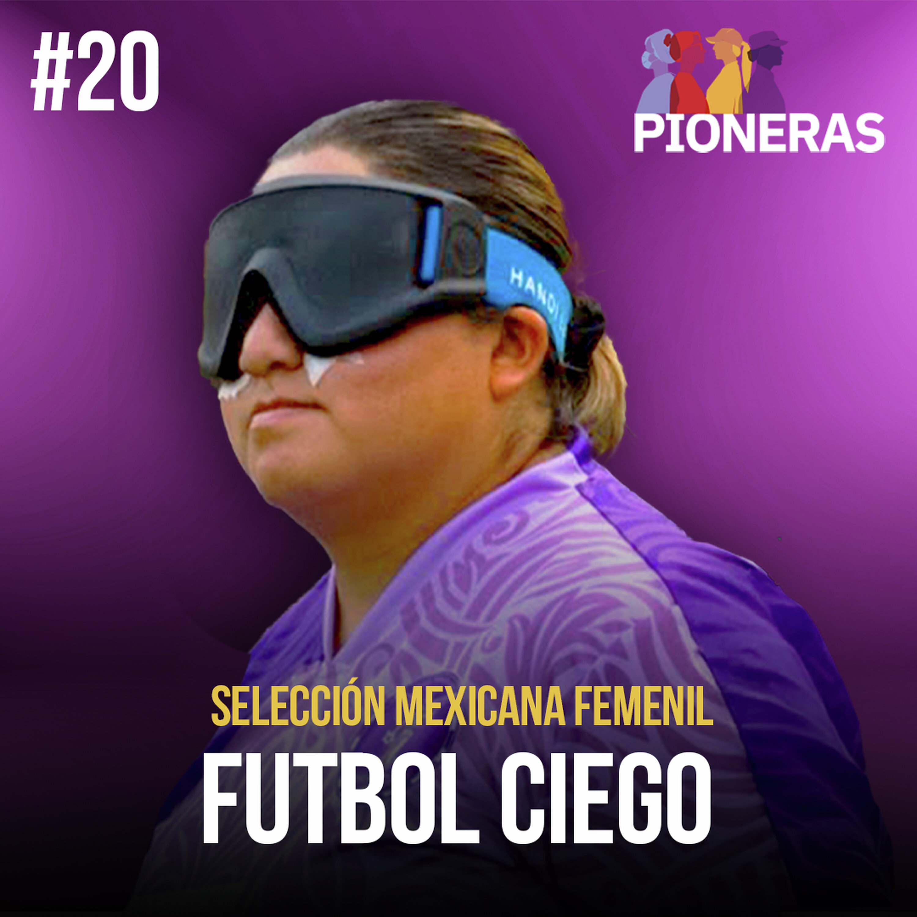 Mujeres ciegas buscan el gol | La Selección Mexicana Femenil que Sueña con la Copa América episode artwork