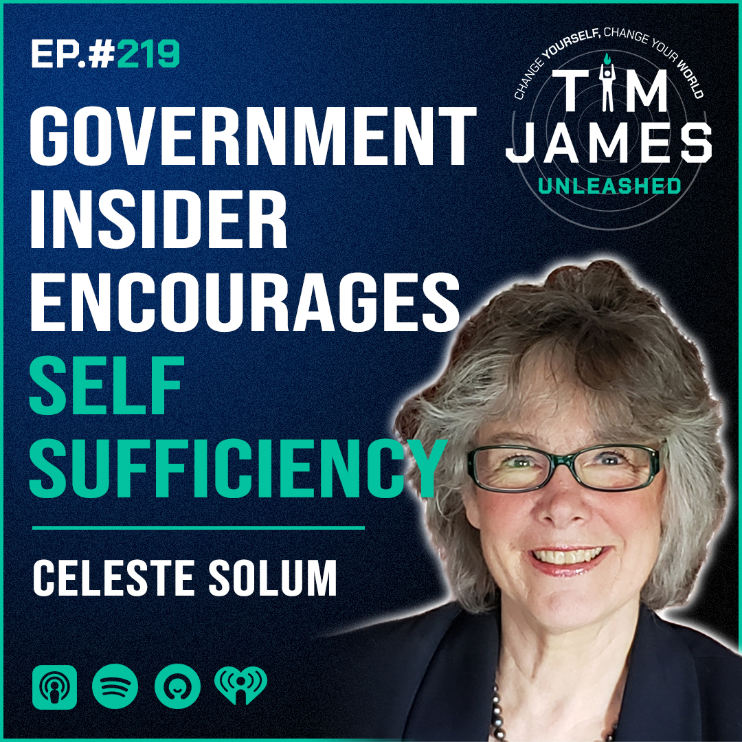 Ep 219: Celeste Solum, Government Insider Encourages Self Sufficiency