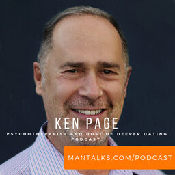 Ken Page - Gender Roles, Dating and Deepening Intimacy