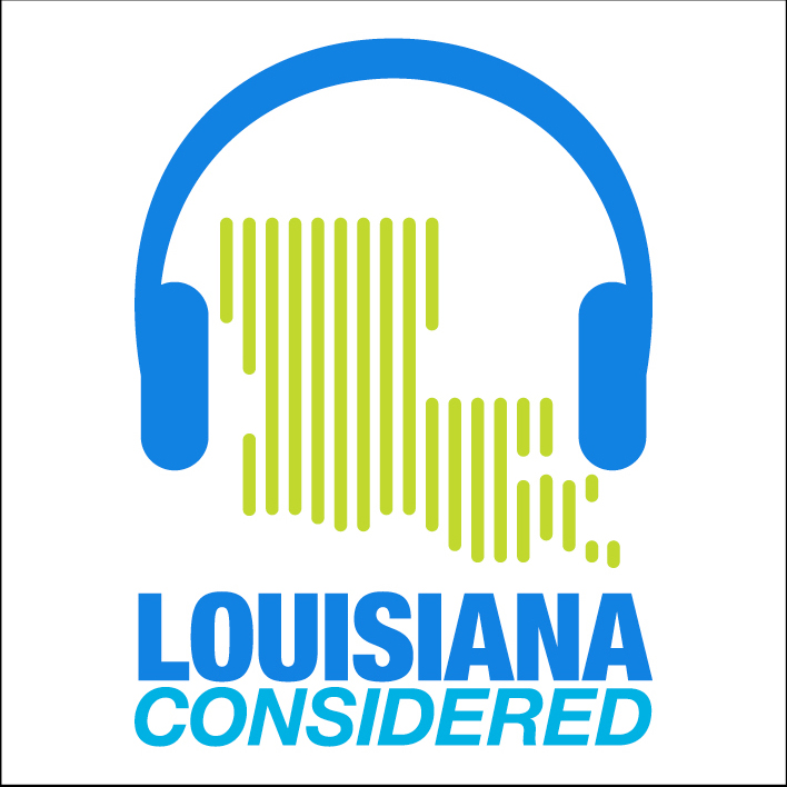 Louisiana Considered Ep.4 (Thurs 2/18)