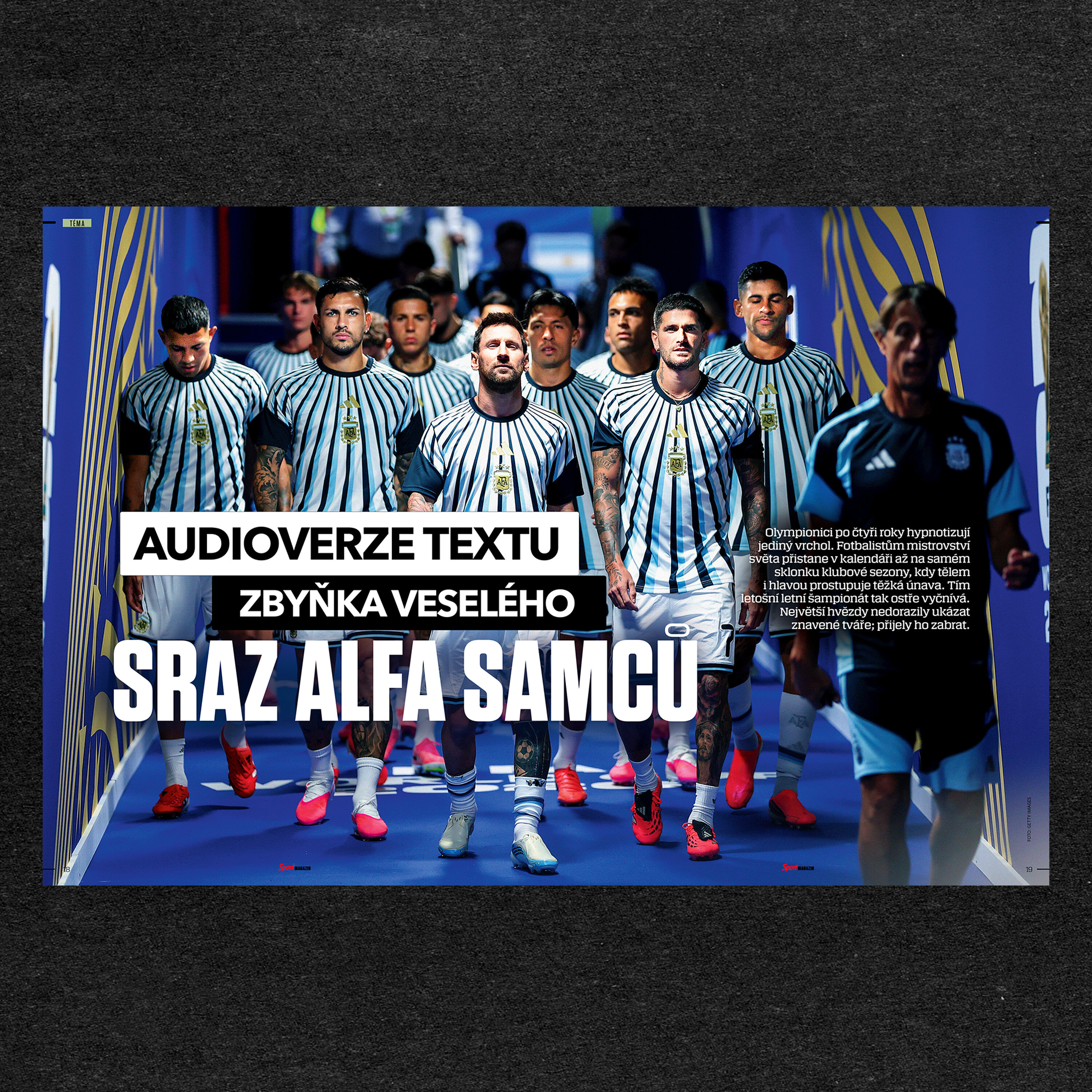 Audiočlánek | Messi, Mbappé, Haaland a Kane: Fotbalové hvězdy setřásly únavu a září