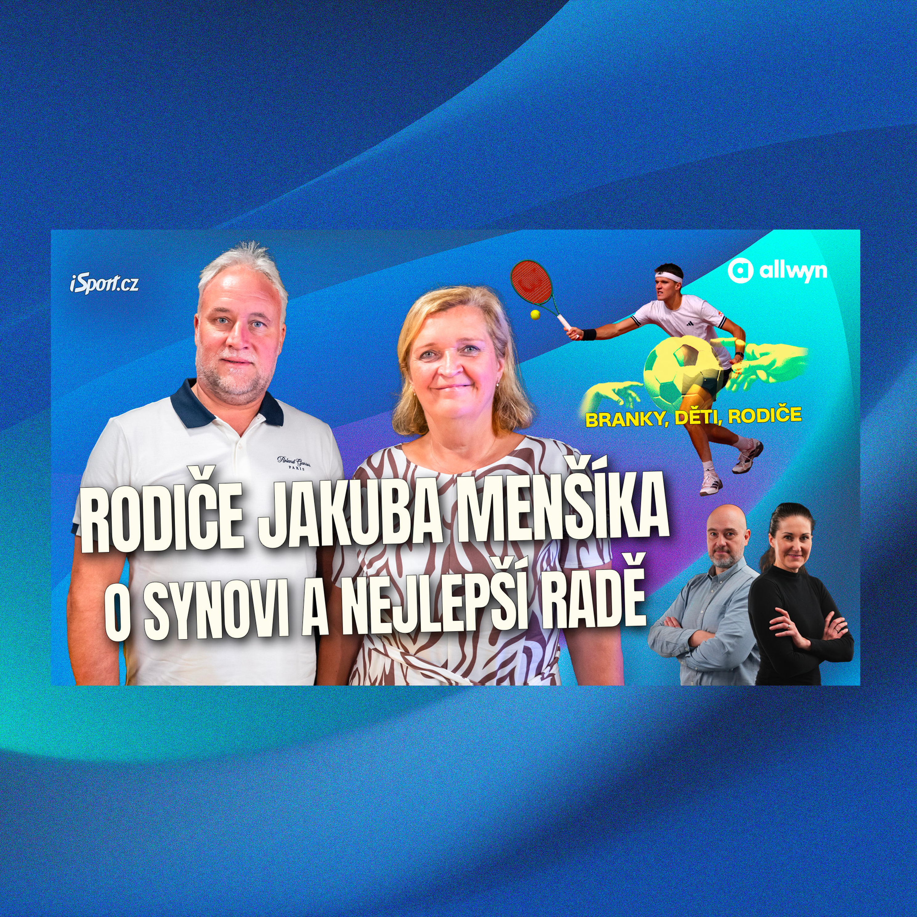 Rodiče Jakuba Menšíka: Proč jsem se narodil až druhý?, ptal se už v pěti letech | Branky, děti, rodiče