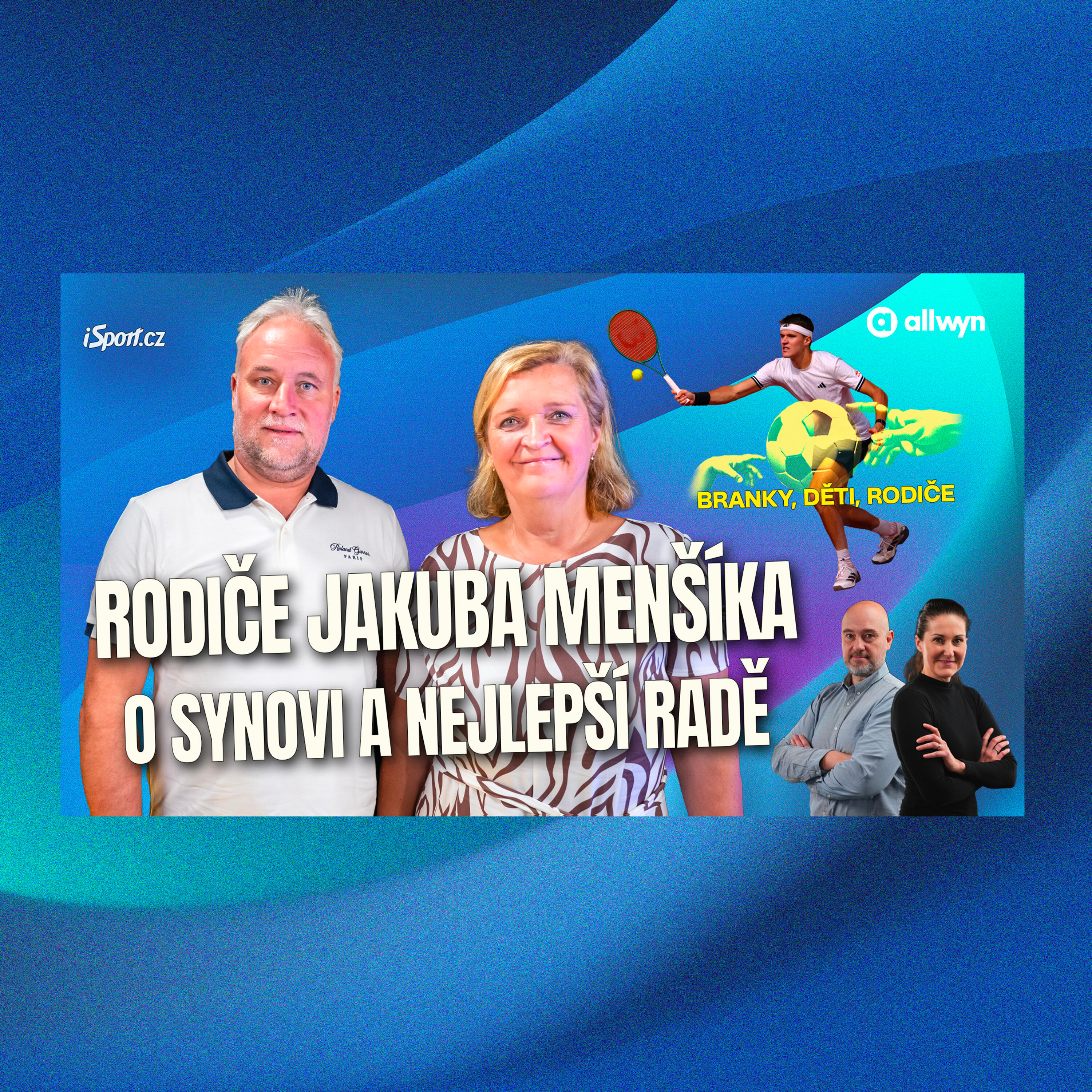 Rodiče Jakuba Menšíka: Proč jsem se narodil až druhý?, ptal se už v pěti letech | Branky, děti, rodiče