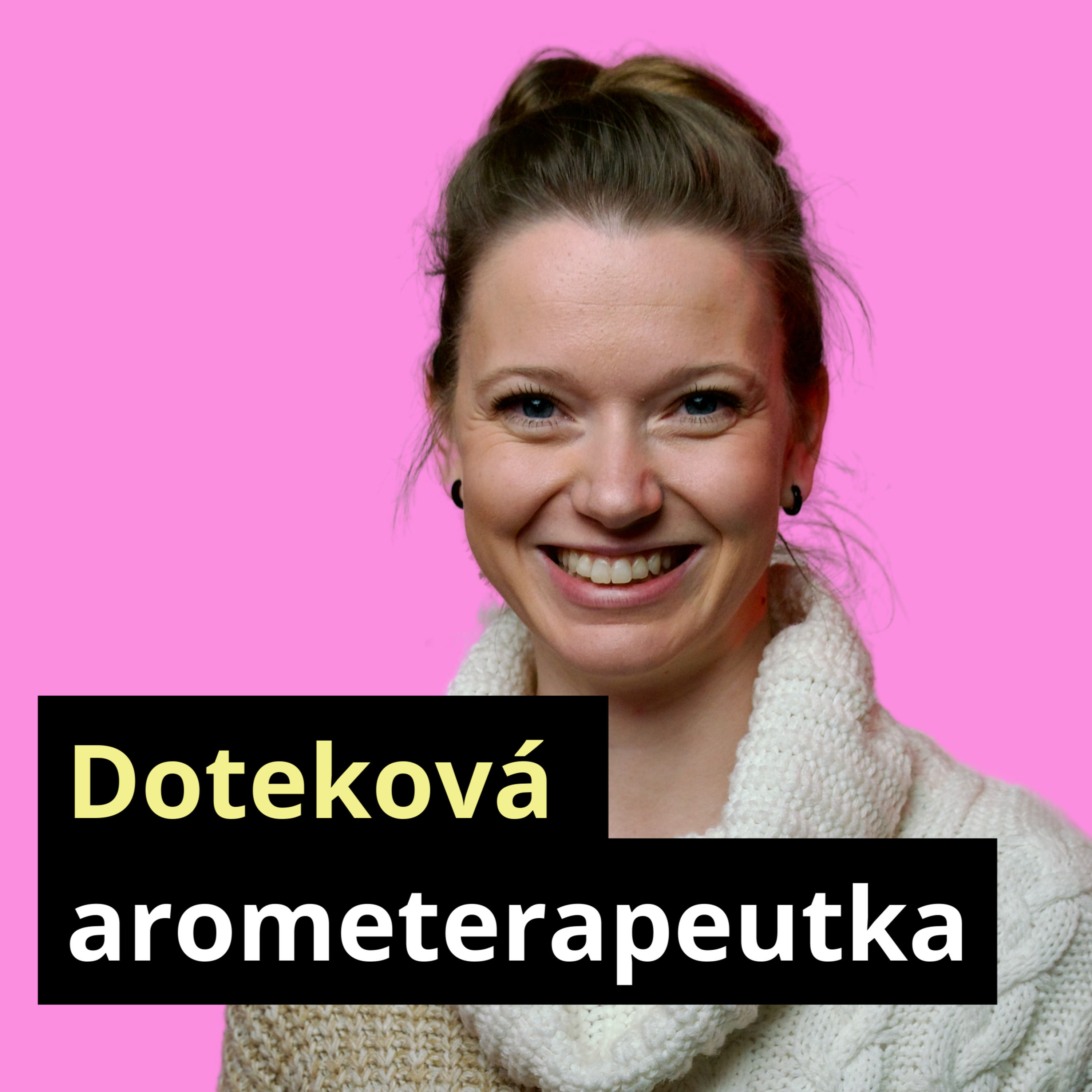 „Co nám voní, to potřebujeme,“ říká aromaterapeutka Aneta Jirchářová episode artwork