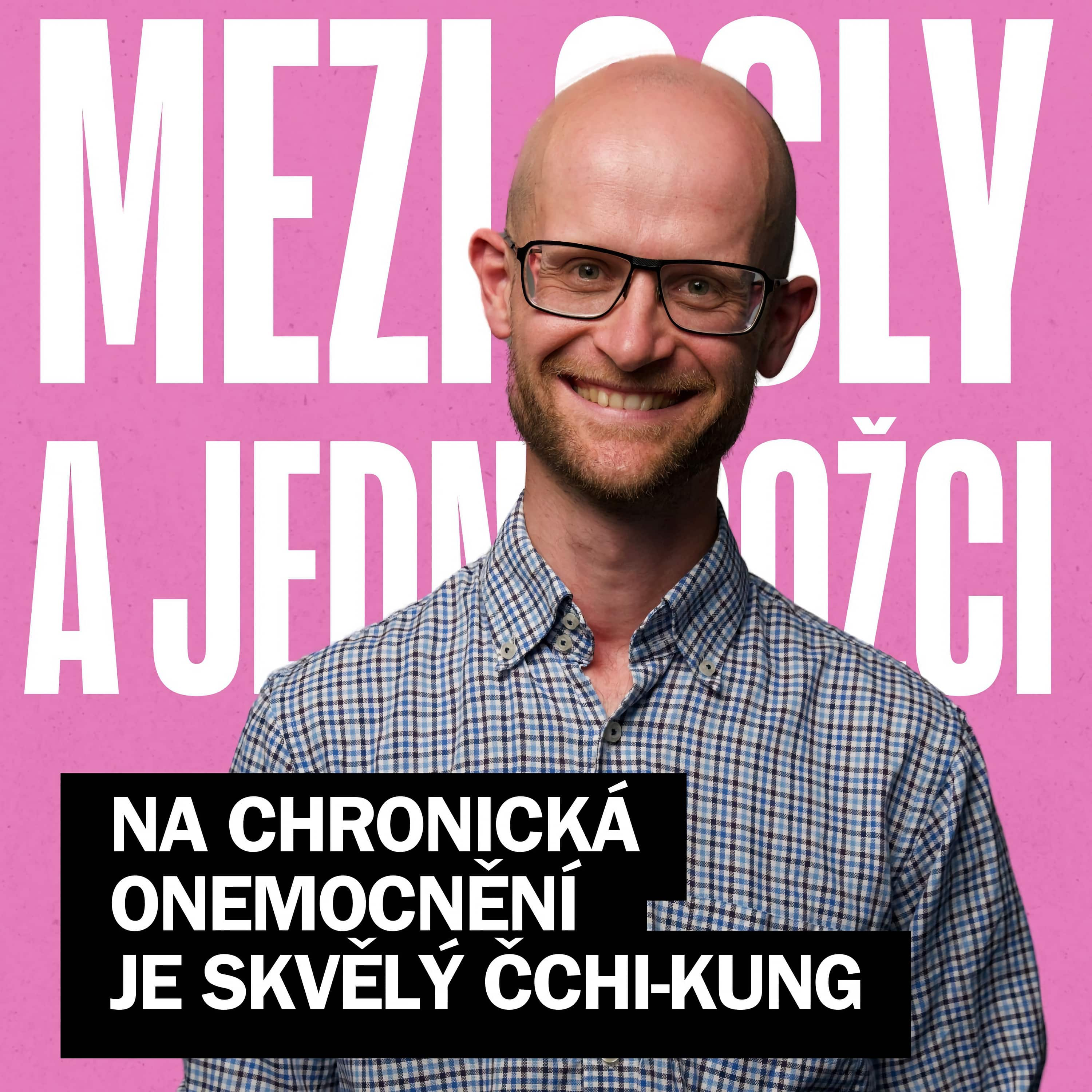 Čchi-kung mě zbavil vyhoření a pomohl mi od úzkostí, říká masér a lektor Martin Rybáček episode artwork