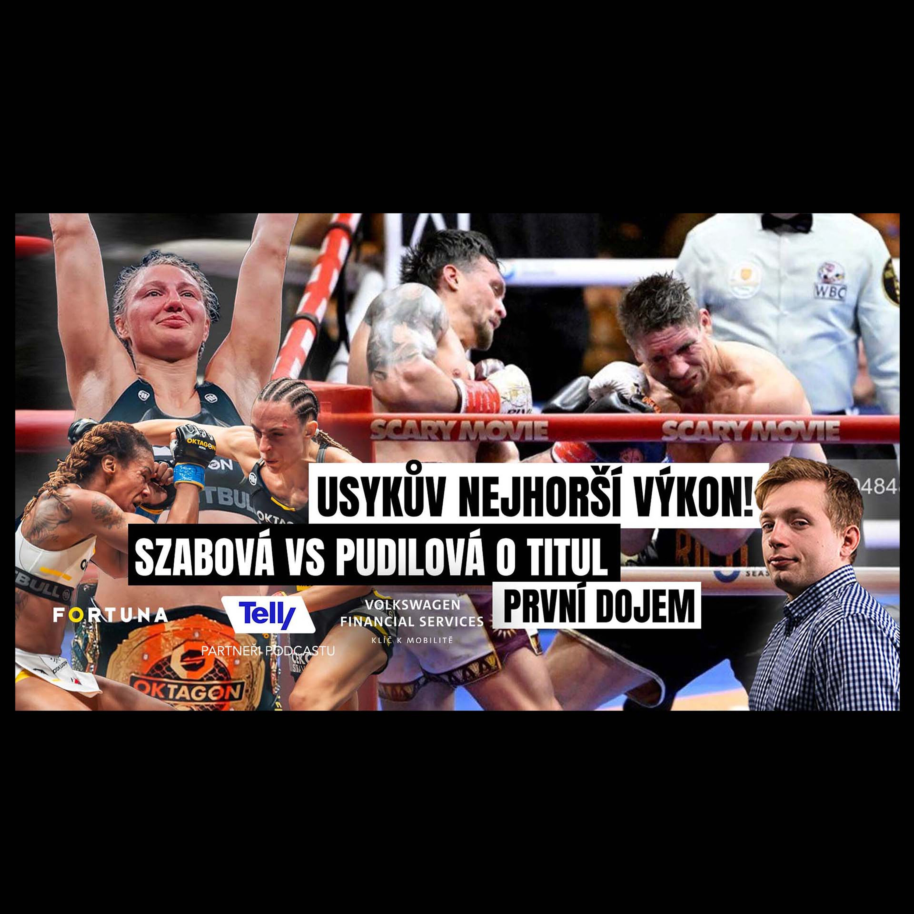 Usykova výhra nebyla krádež, ale...Szabová vs. Pudilová na Štvanici. Pešta zpět v akci | Fight!