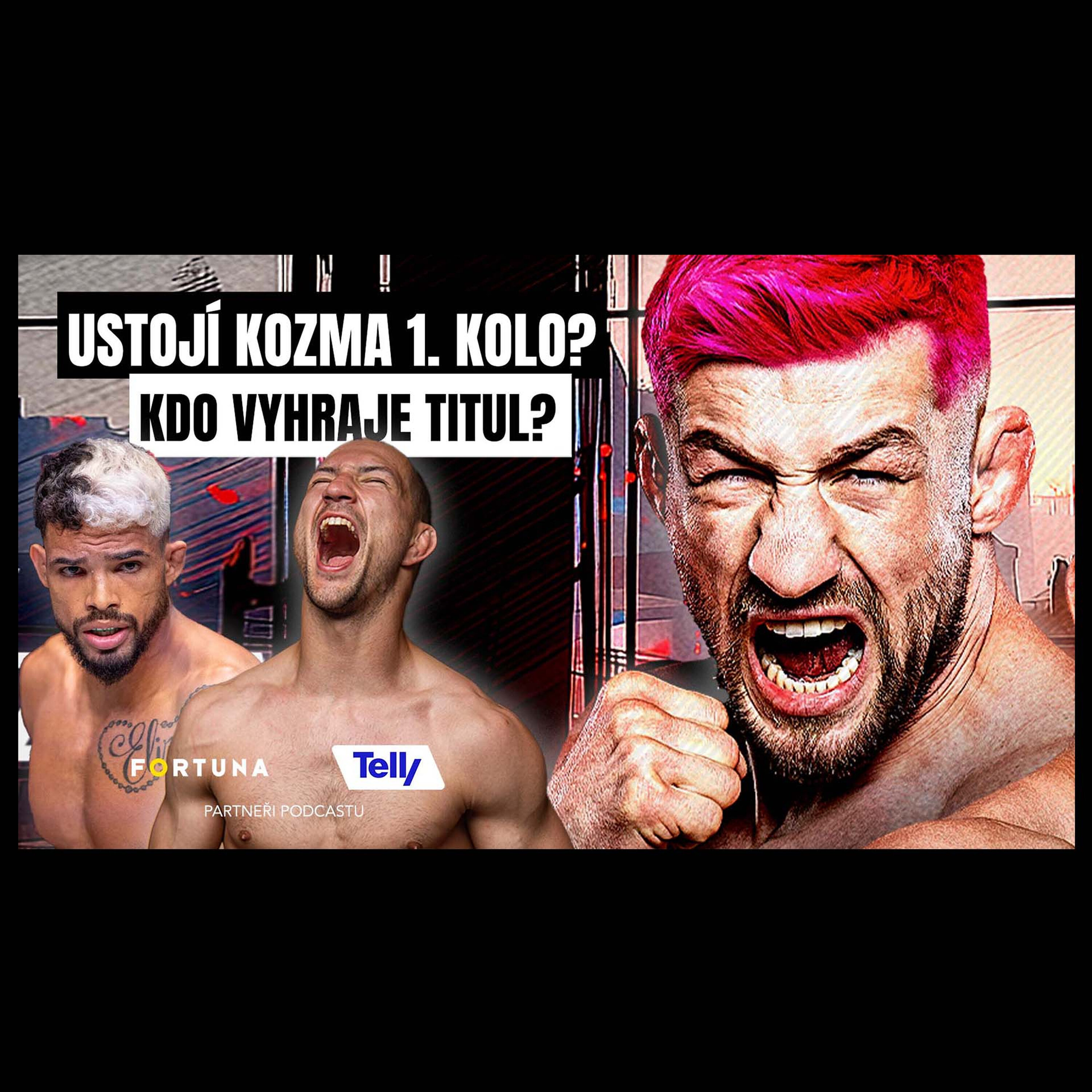 Vypne Brito i Paradeisera? Když Kozma zvládne první minuty, vyhraje! | Analýza Fight!