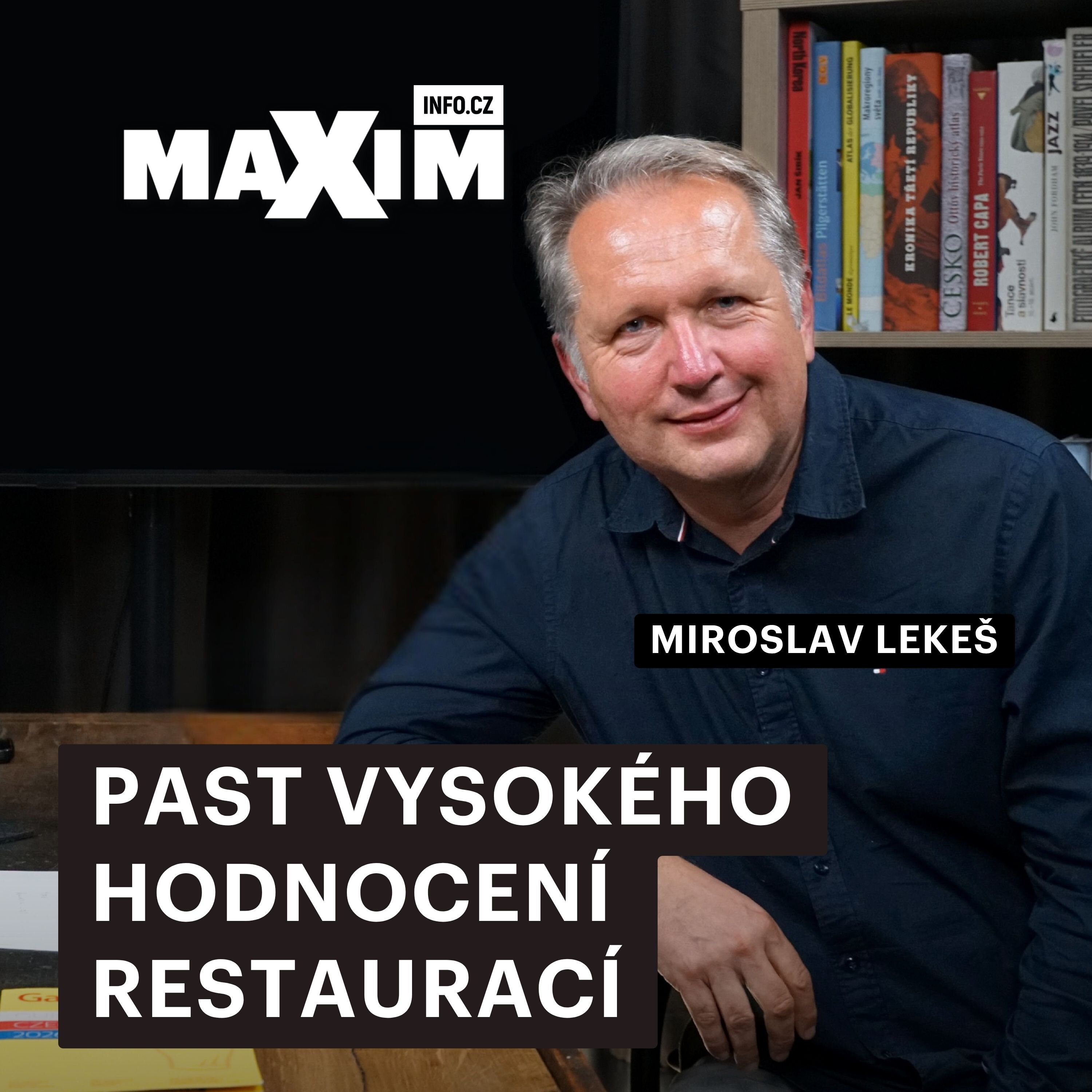 V čem Češi porážejí Itálii? Miroslav Lekeš z Gault&Millau o fenoménu tuzemských bister