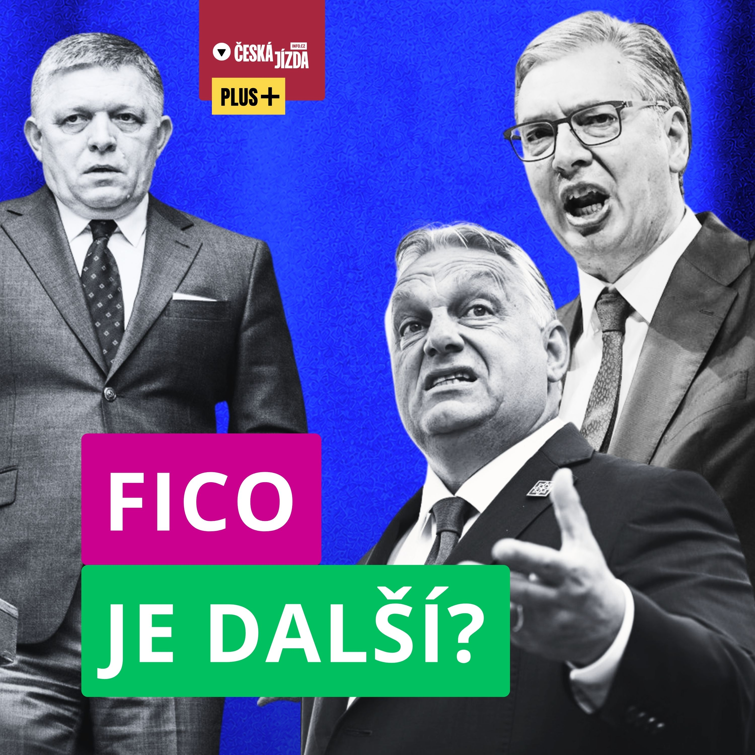 Orbán a Vučić prohráli podle podobného scénáře. Může se zopakovat i na Slovensku?