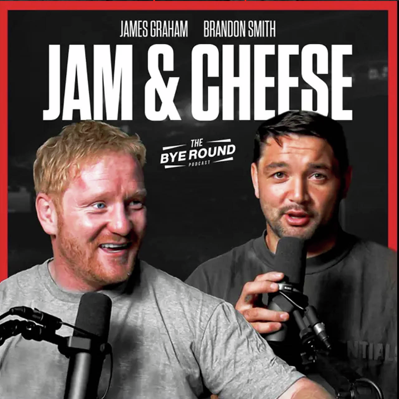The Bye Round With James Graham