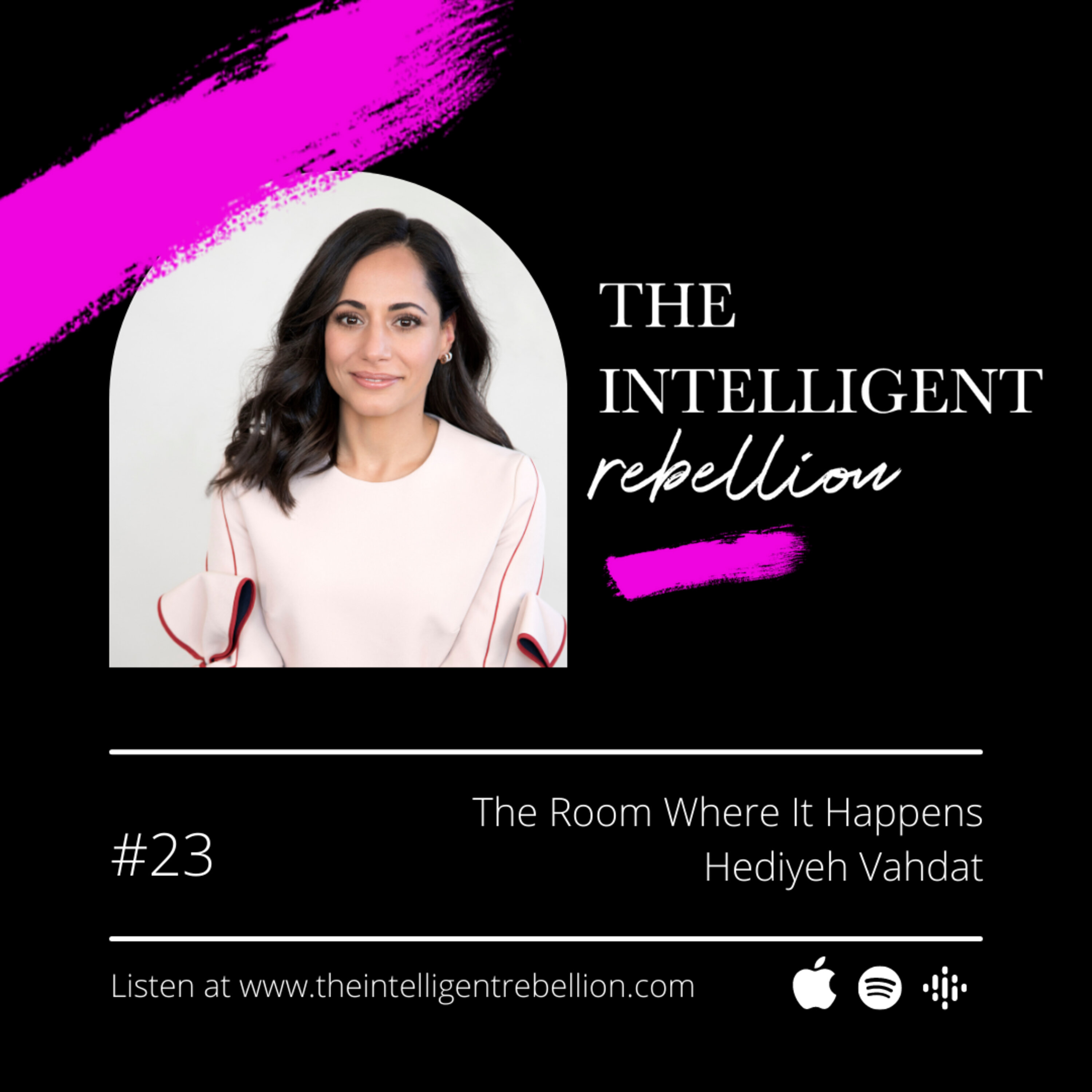 The Room Where it Happens with Hediyeh Vahdat episode artwork