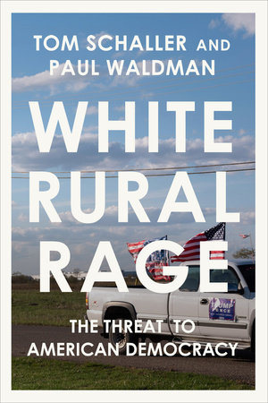 The rural and urban divide explored in 'White Rural Rage'