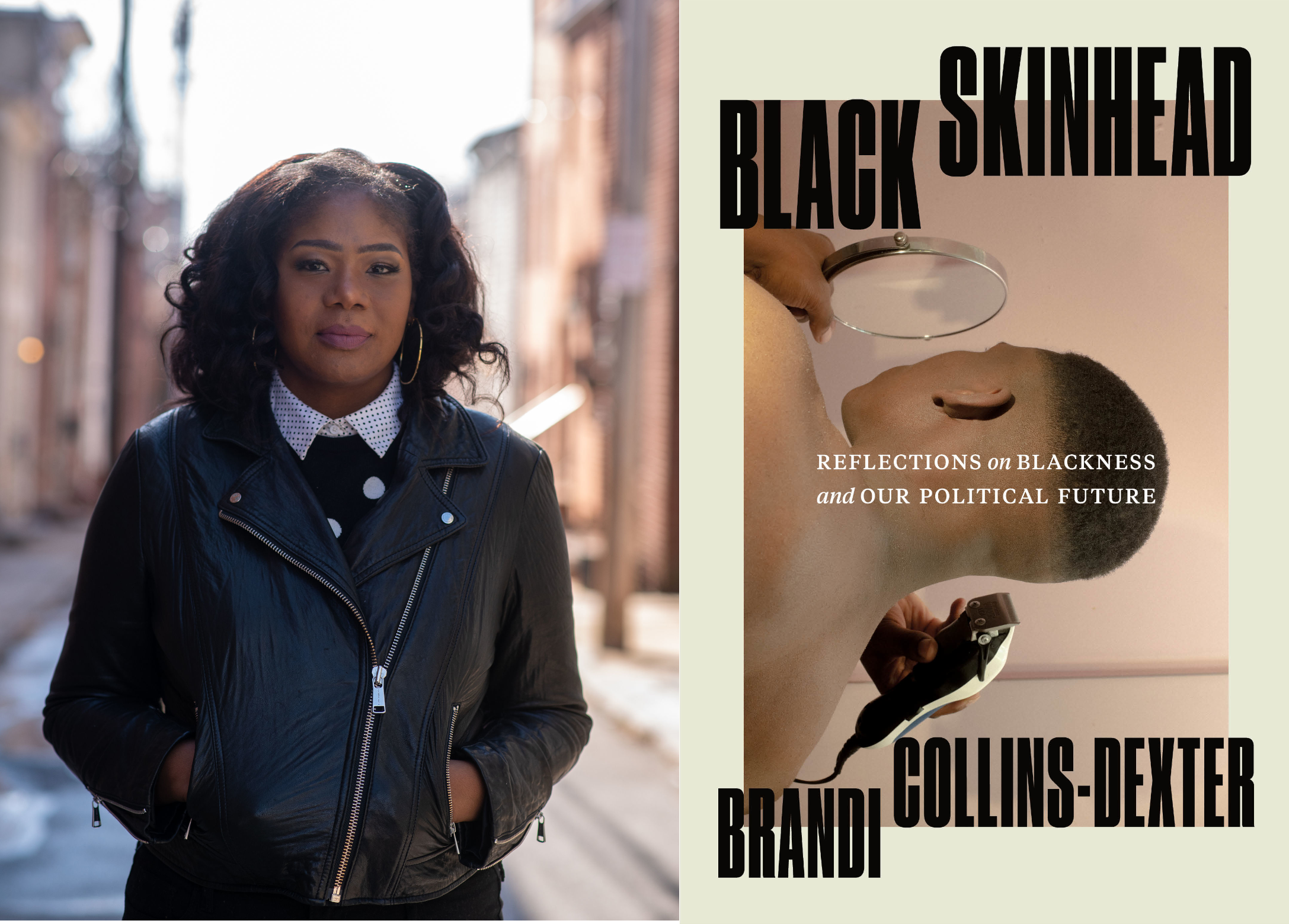 'Black Skinhead': Brandi Collins-Dexter's book on Black politics