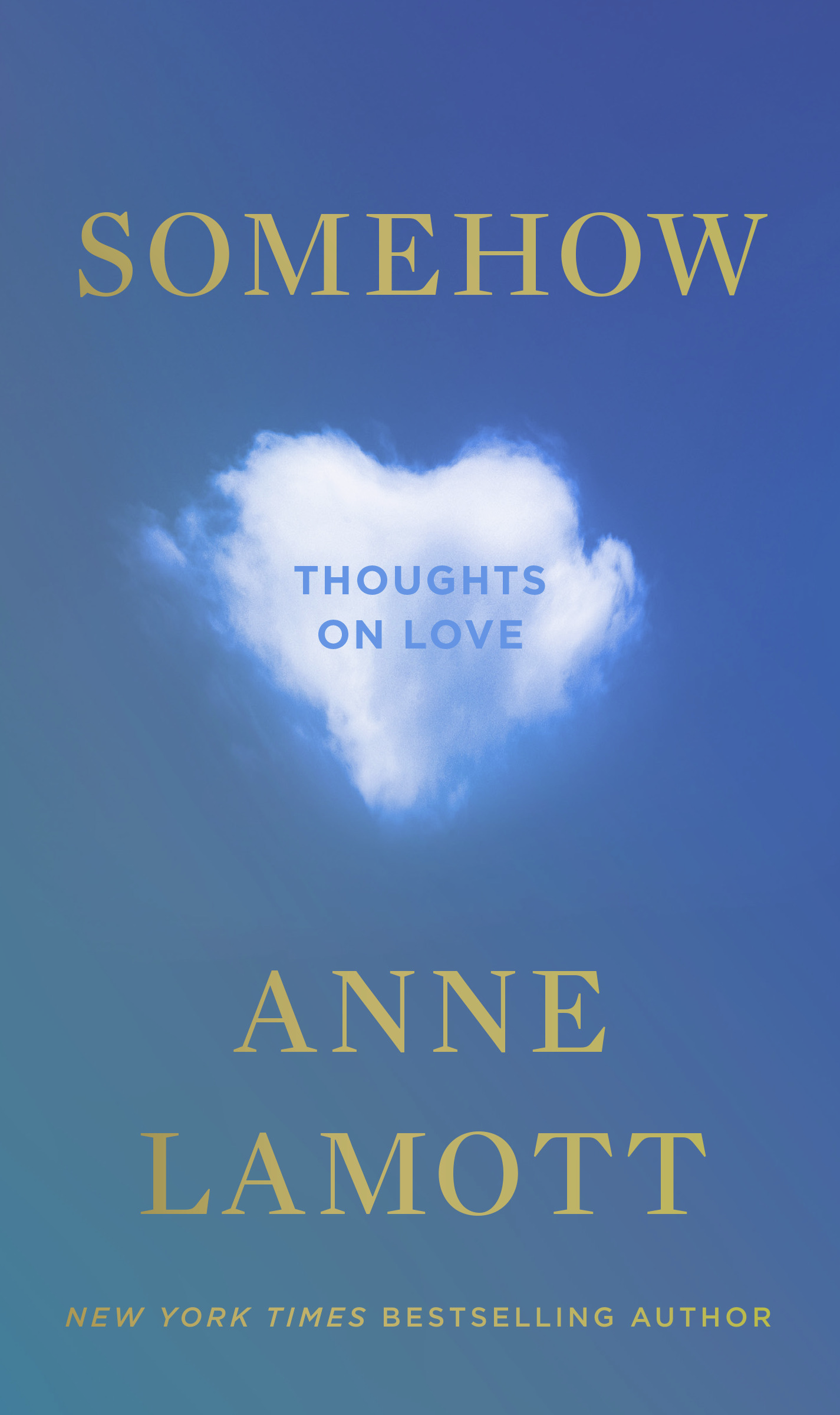 Anne Lamott on the impact of love in our lives in 'Somehow'