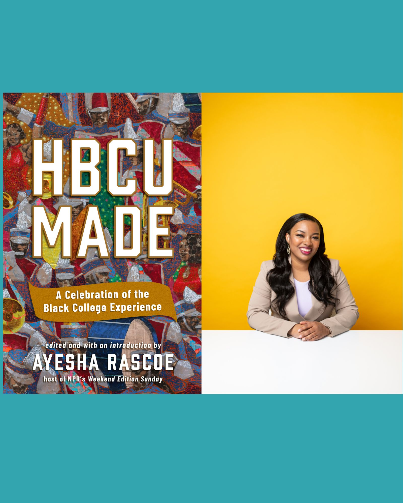 NPR's Ayesha Rascoe spotlights Black colleges in "HBCU Made"