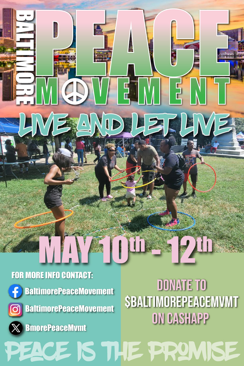 Baltimore Peace Weekend: May 2024