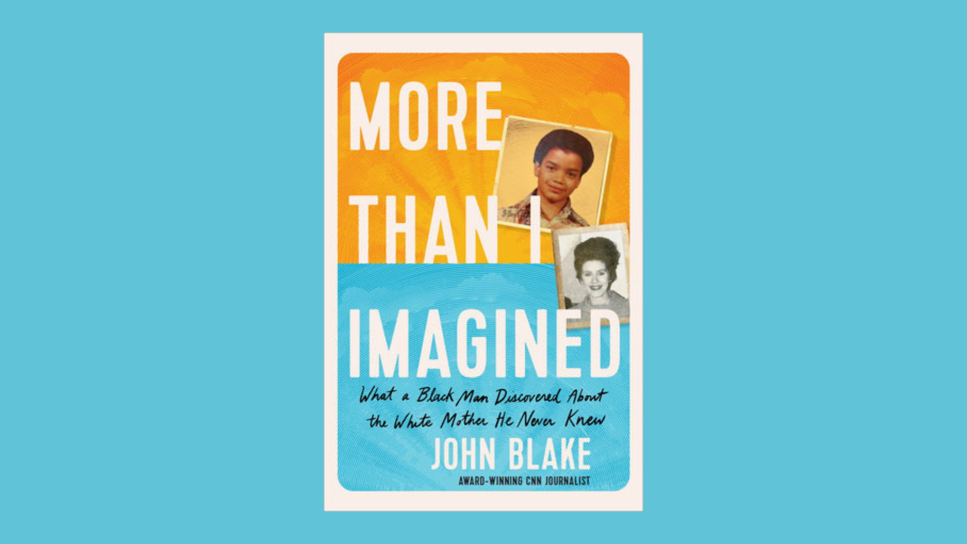 In 'More Than I Imagined' a journalist learns the secret of his absent mother