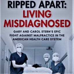 Ripped Apart: Medical Misdiagnosis And Malpractice