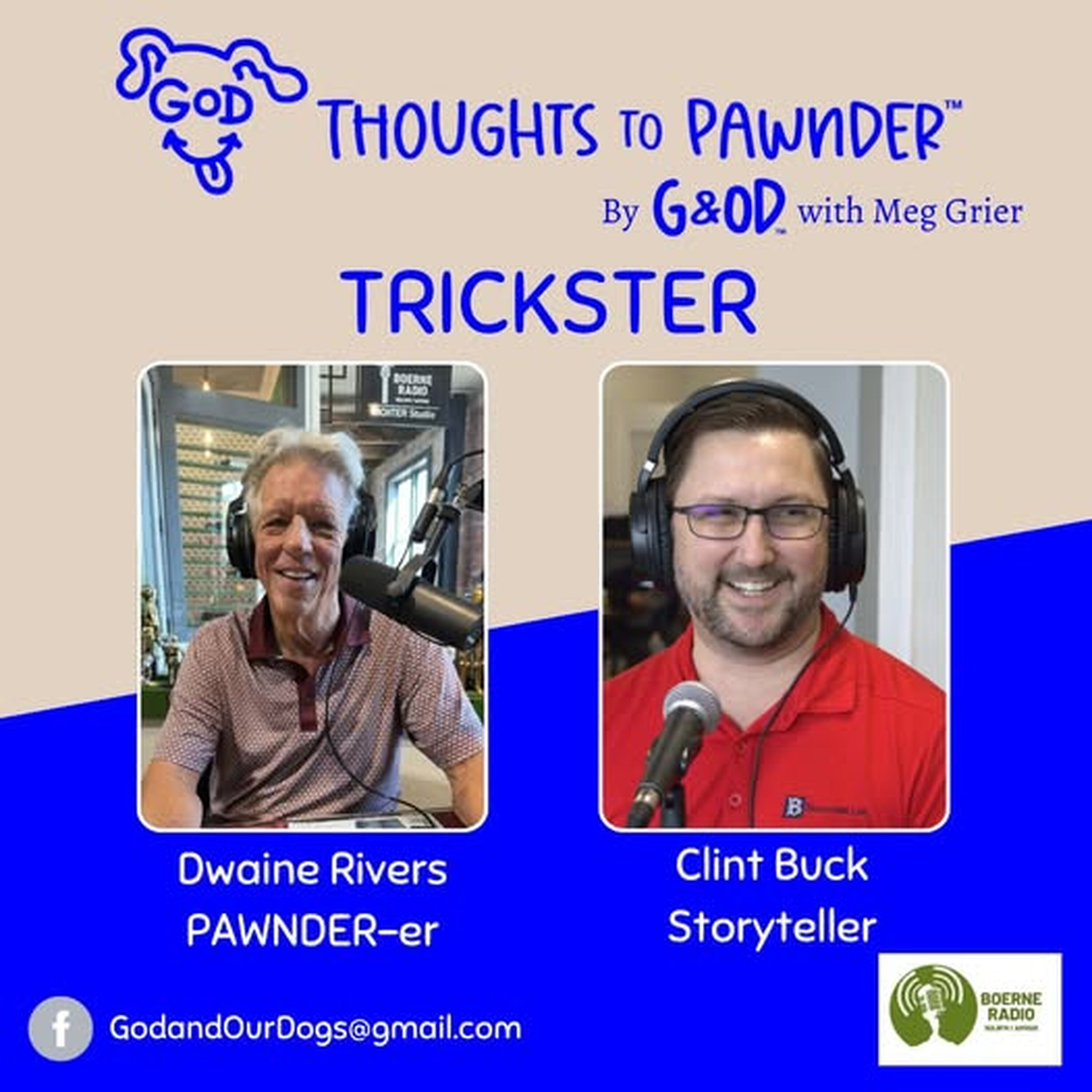 God And Our Dogs Dwaine Rivers PAWNDERING with Clint Buck 5-23-26 episode artwork