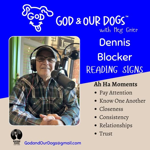 God And Our Dogs - Dennis Blocker  5-30-26 episode artwork