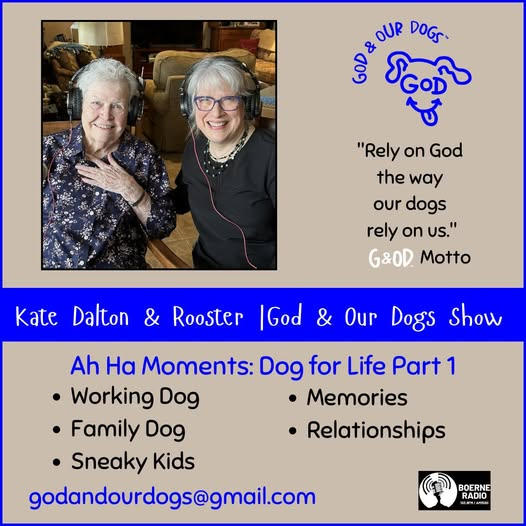 God and Our Dogs - #423 - Kate Dalton Part 1