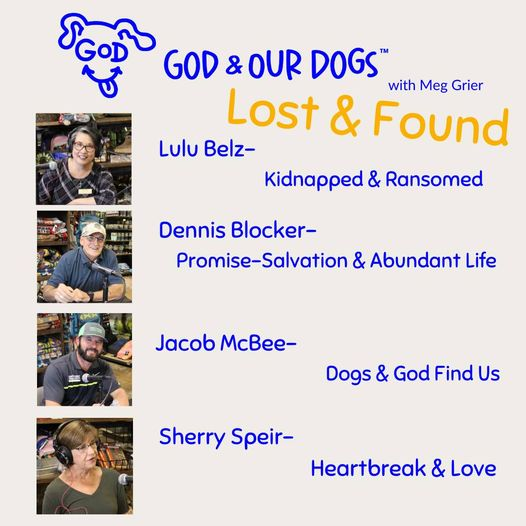 God And Our Dogs with Meg Grier