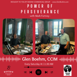 The Power of Perseverance with Glen Boehm