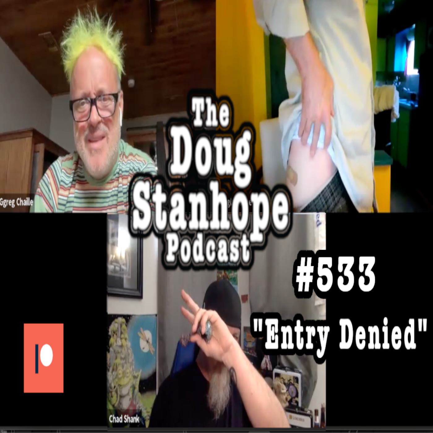 Ep. #533 ”Entry Denied”