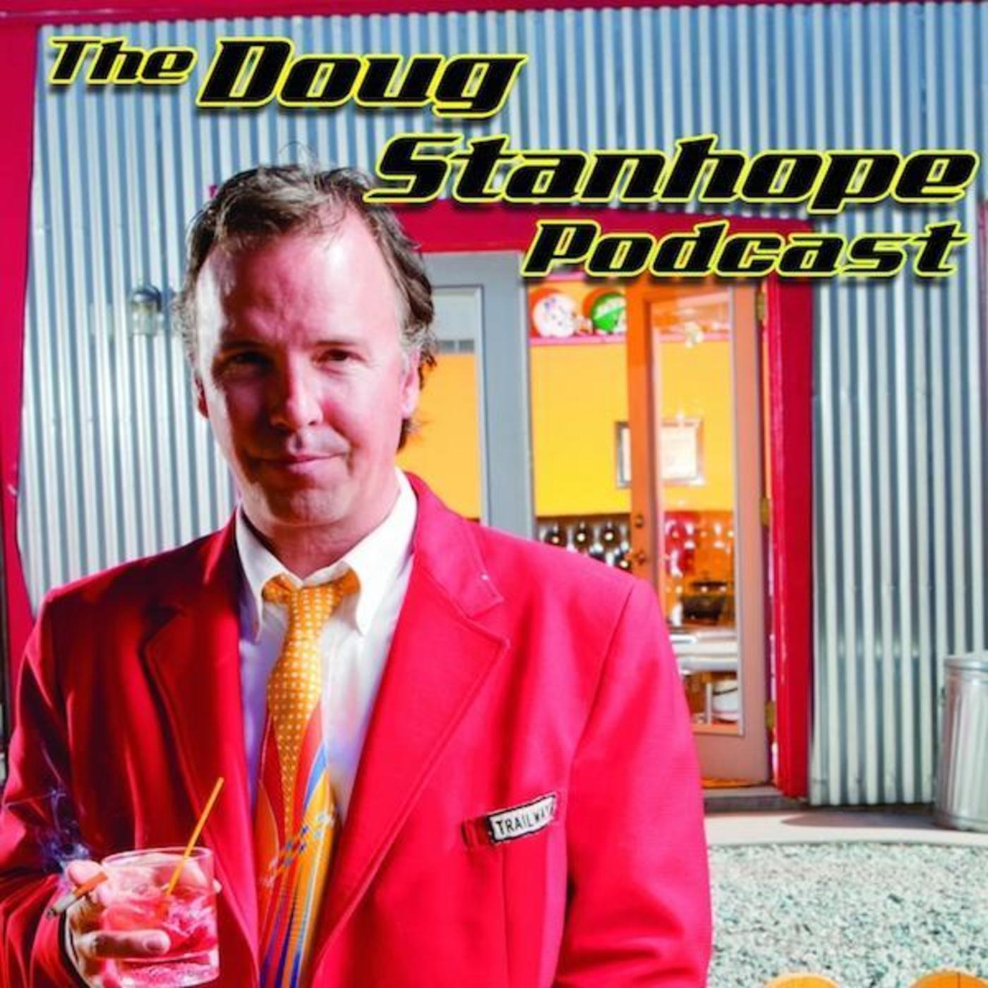The Doug Stanhope Podcast: New England Tour Stories