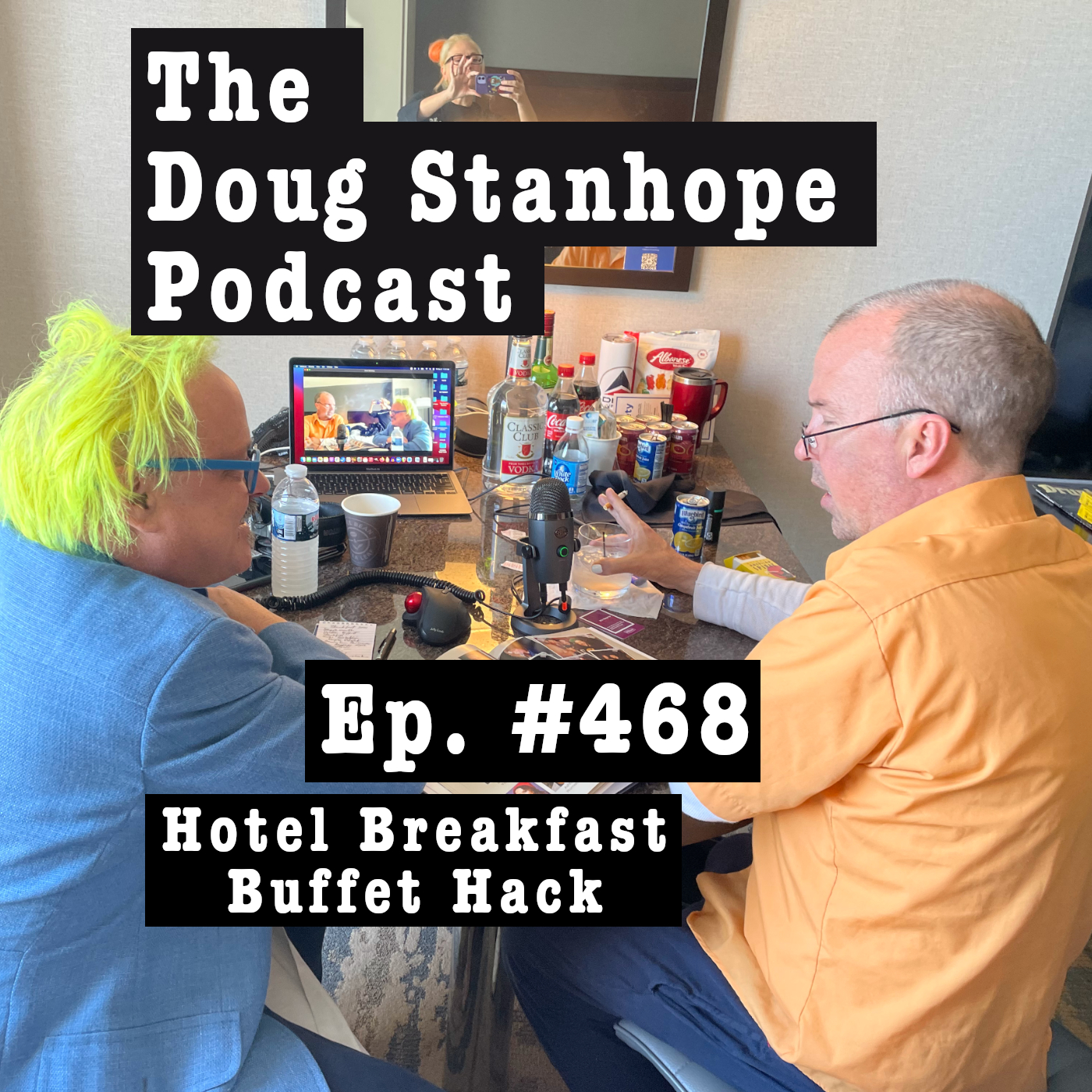 Ep.#468: Hotel Breakfast Buffet Hack (AD FREE)