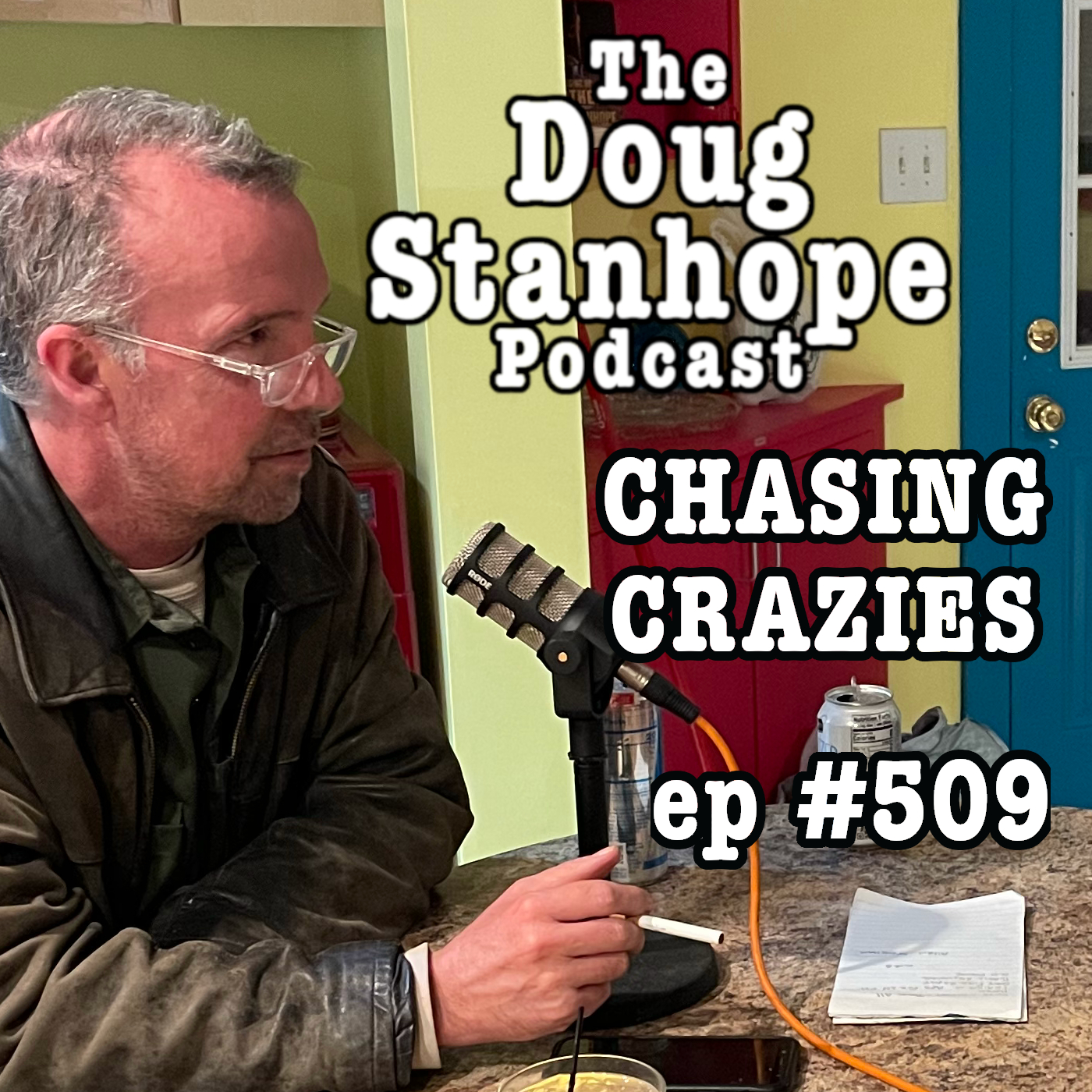 Bonus Episode: Ep.#509 - ”Chasing Crazies”