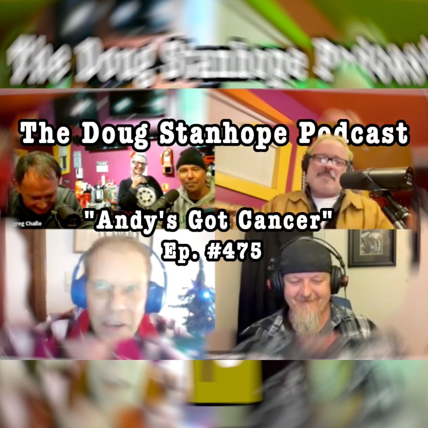 Ep.#475: Andy’s Got Cancer