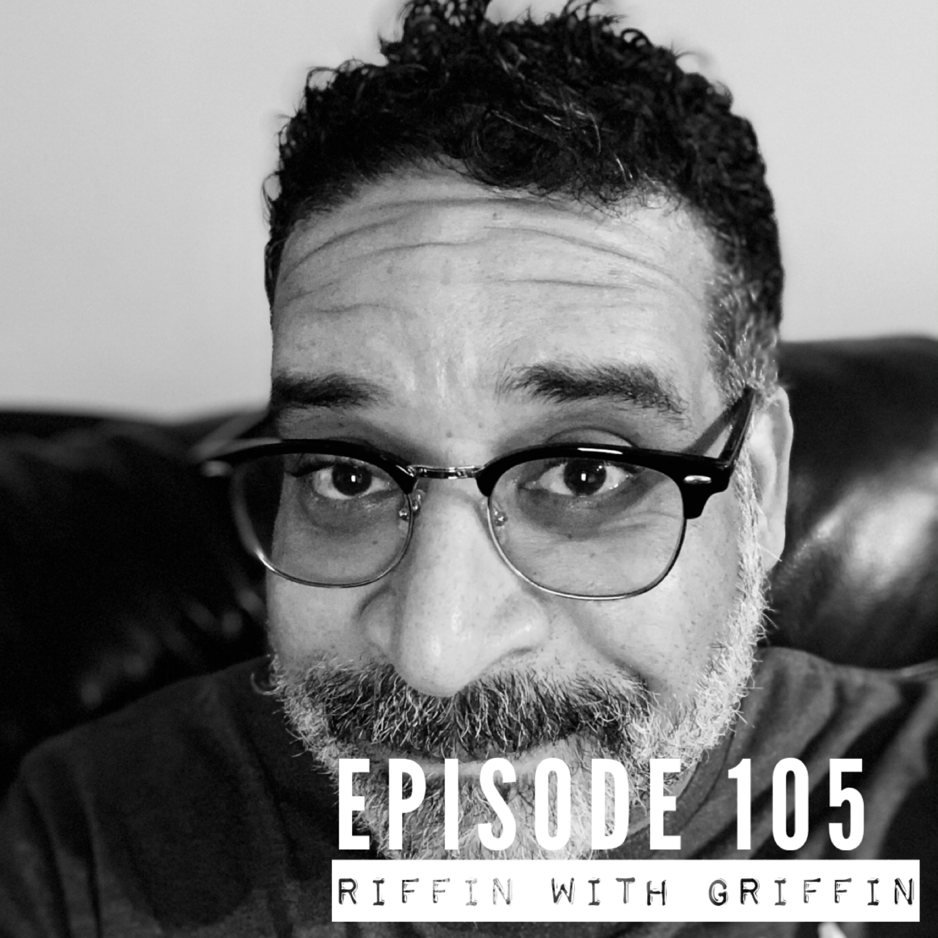 Riffin With Griffin