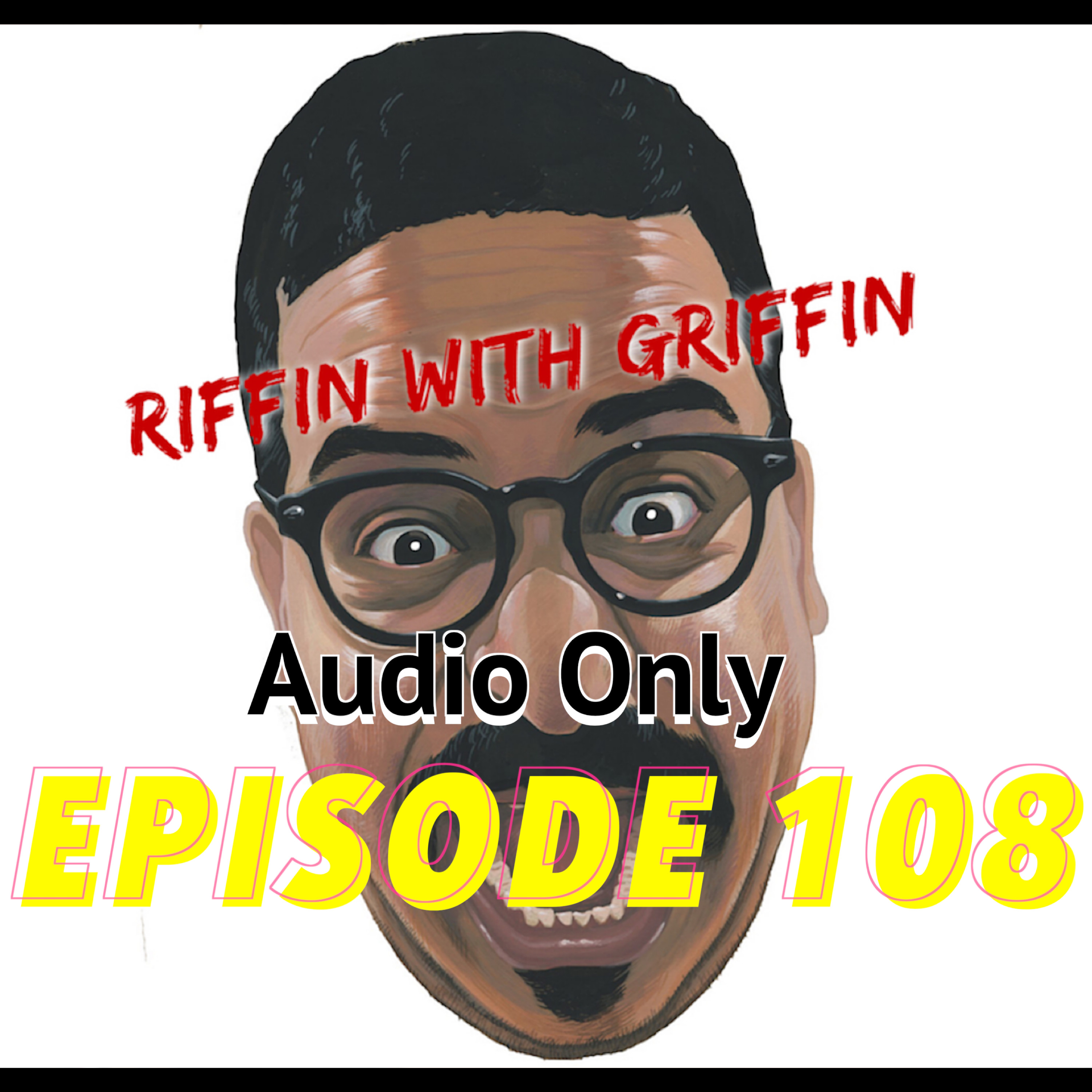 Riffin With Griffin