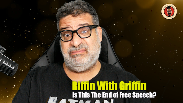 The End of Free Speech? RWG EP329