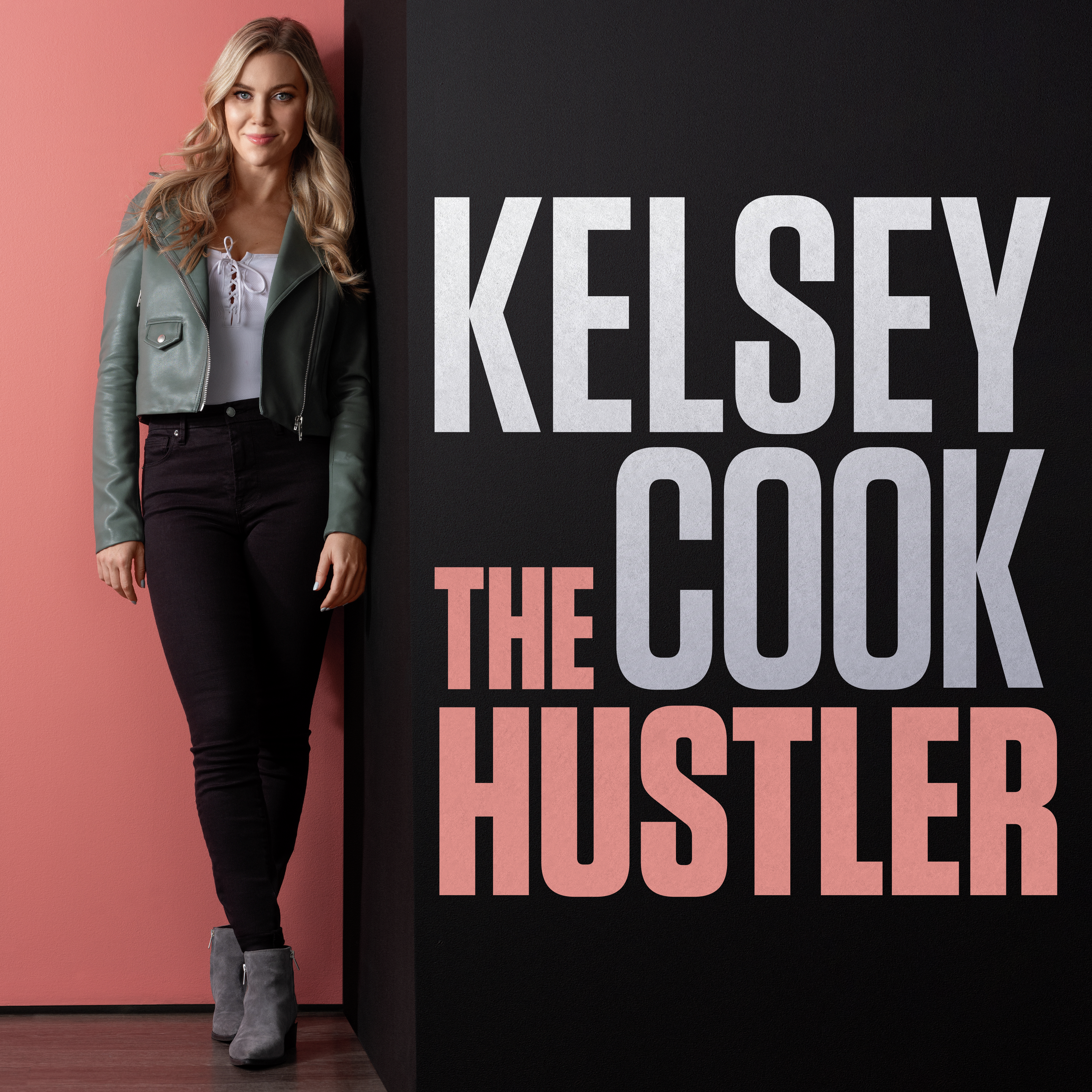 Kelsey Cook: The Hustler