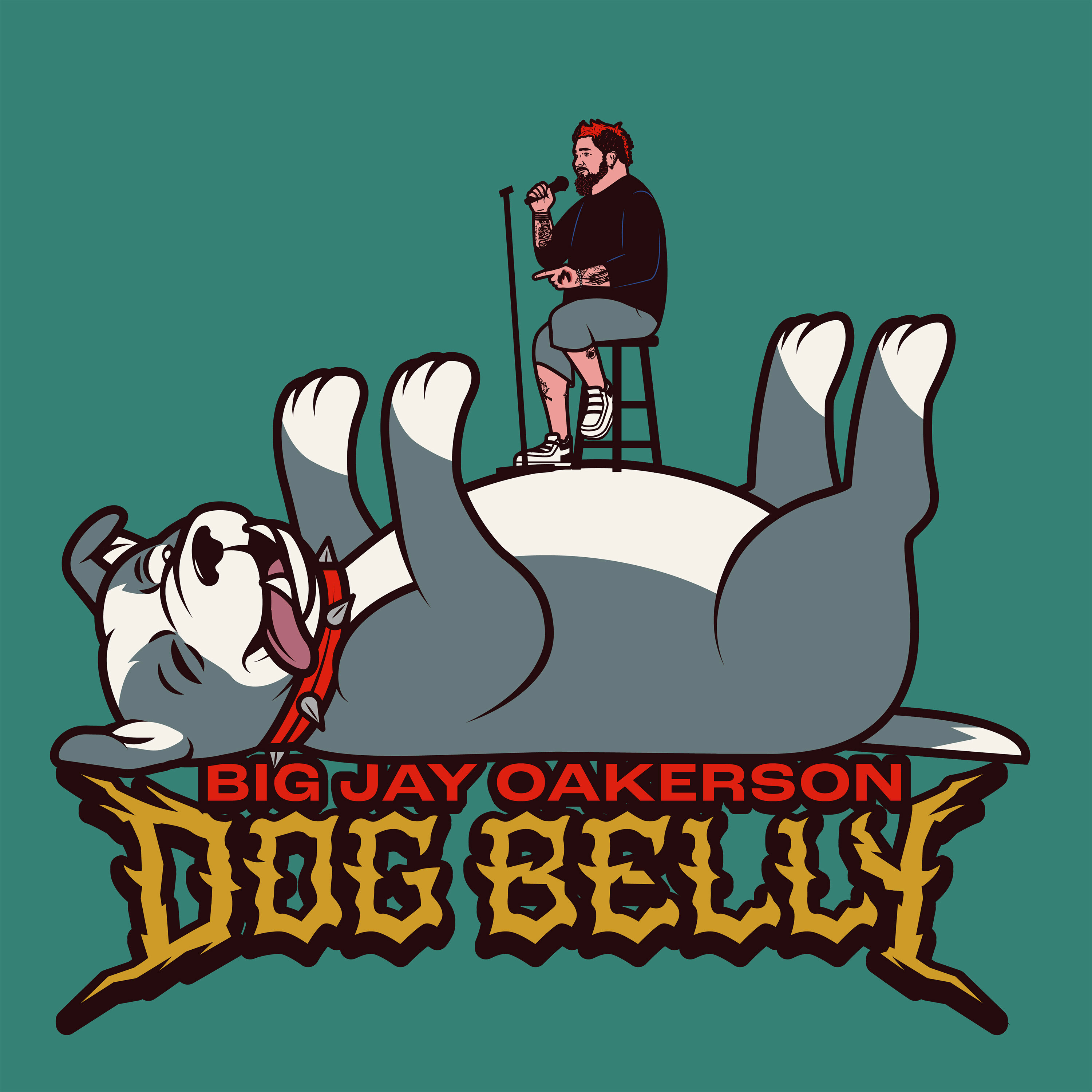 Big Jay Oakerson: Dog Belly