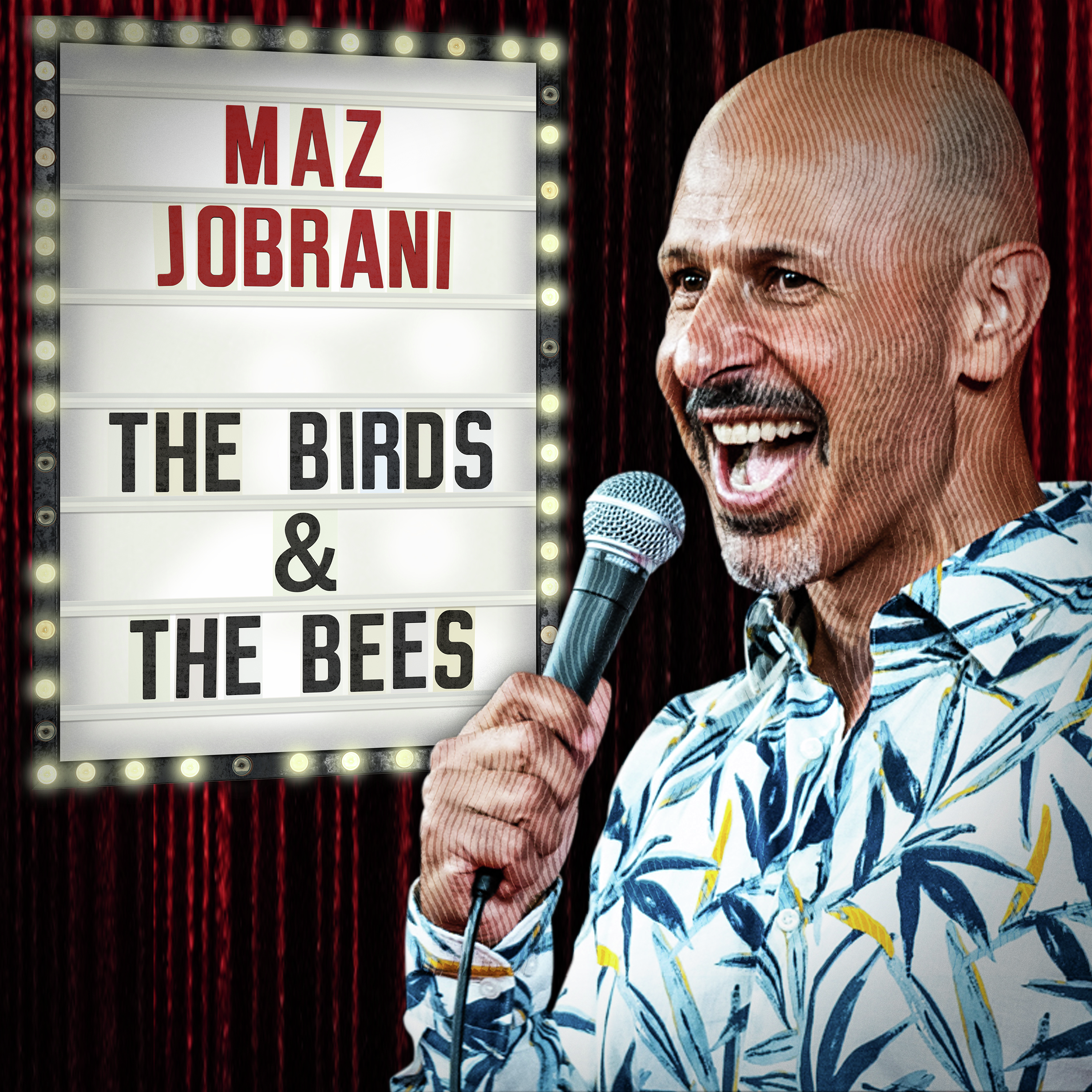 Maz Jobrani: The Birds & The Bees
