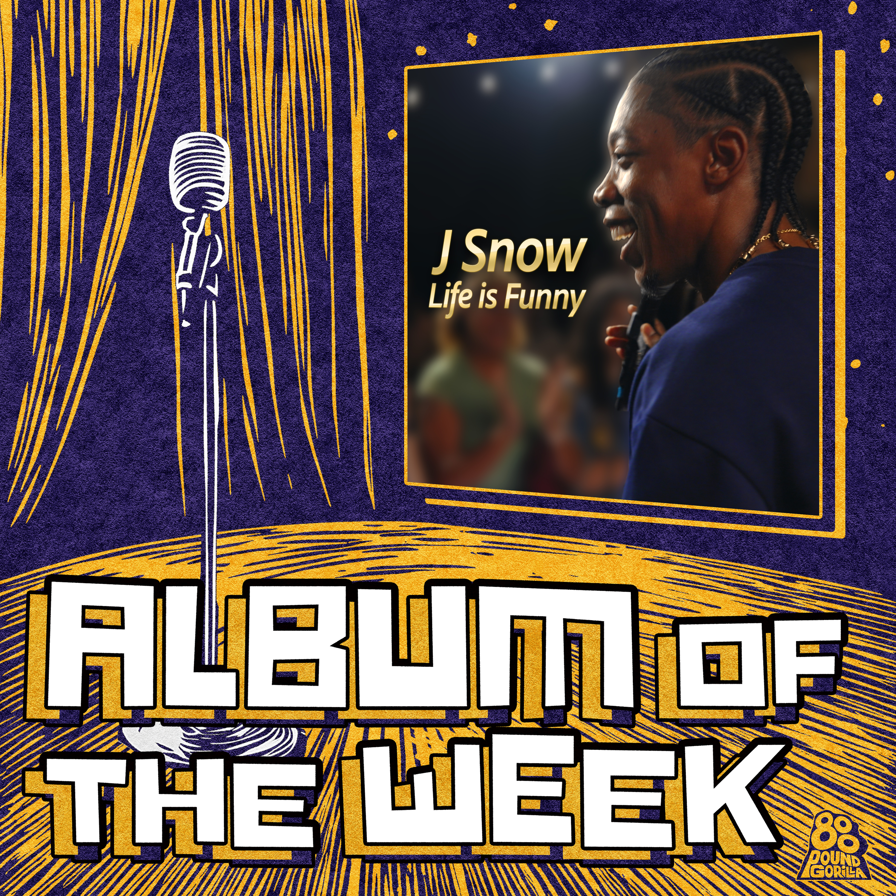 J. Snow: Life Is Funny