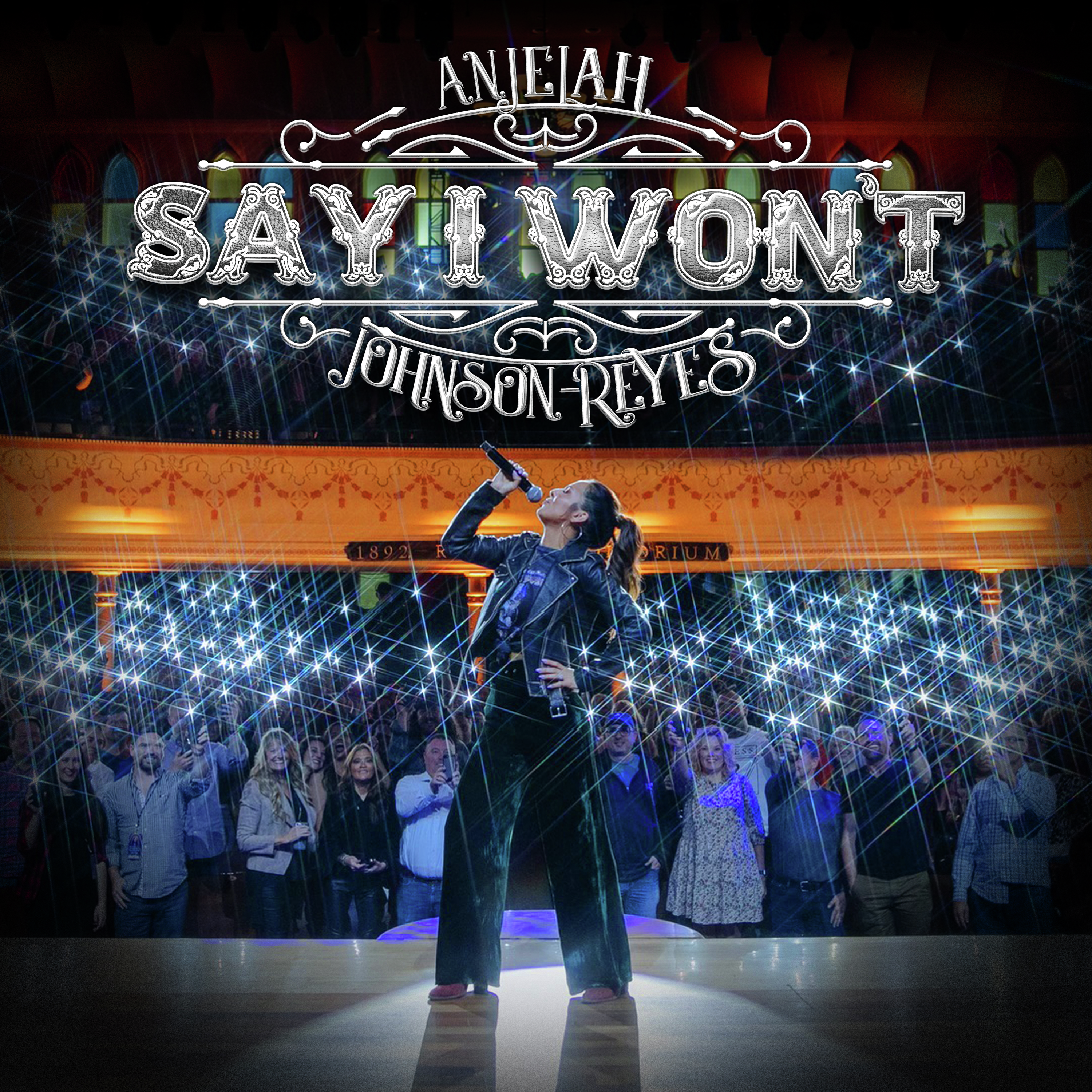 Anjelah Johnson-Reyes: Say I Won't