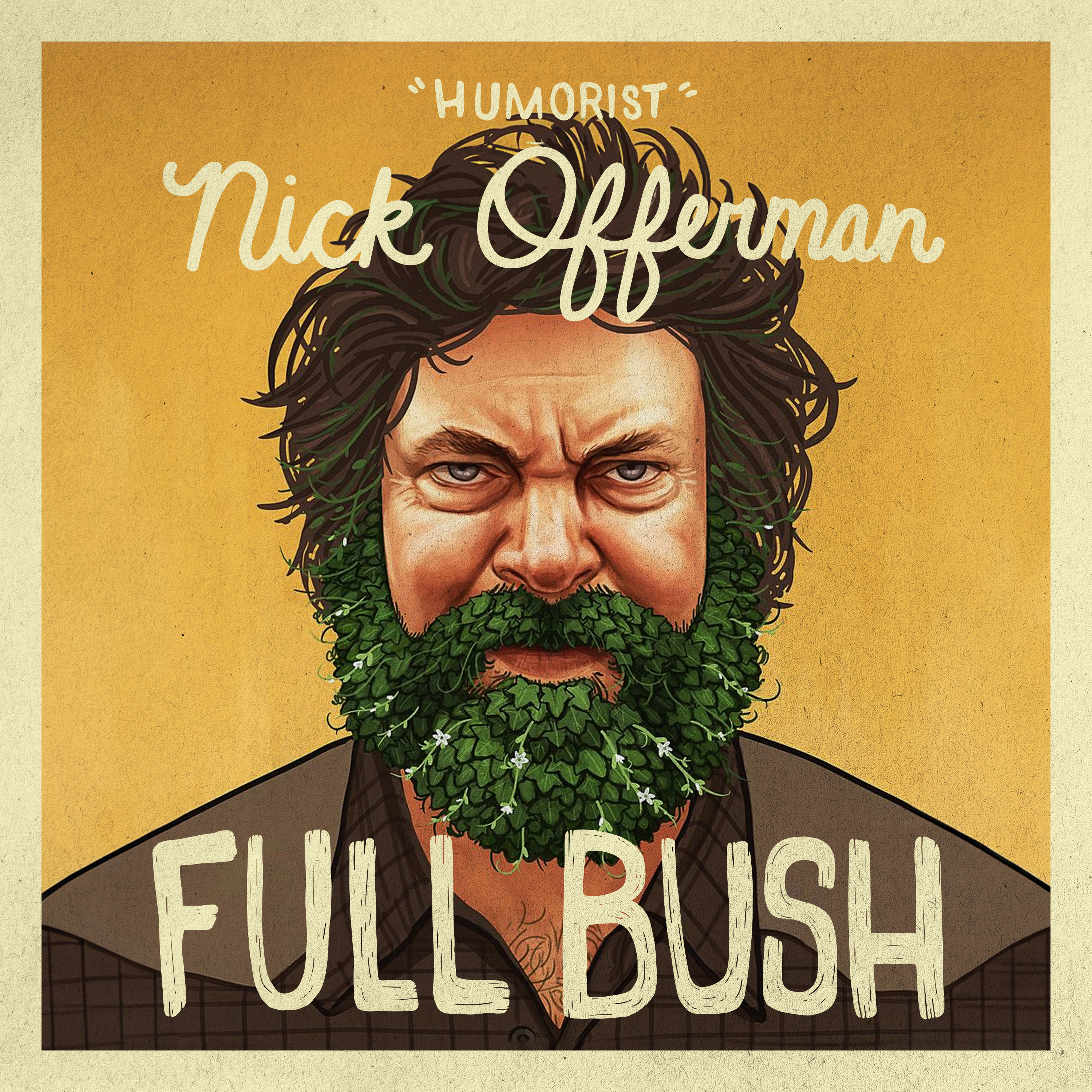 Nick Offerman: Full Bush