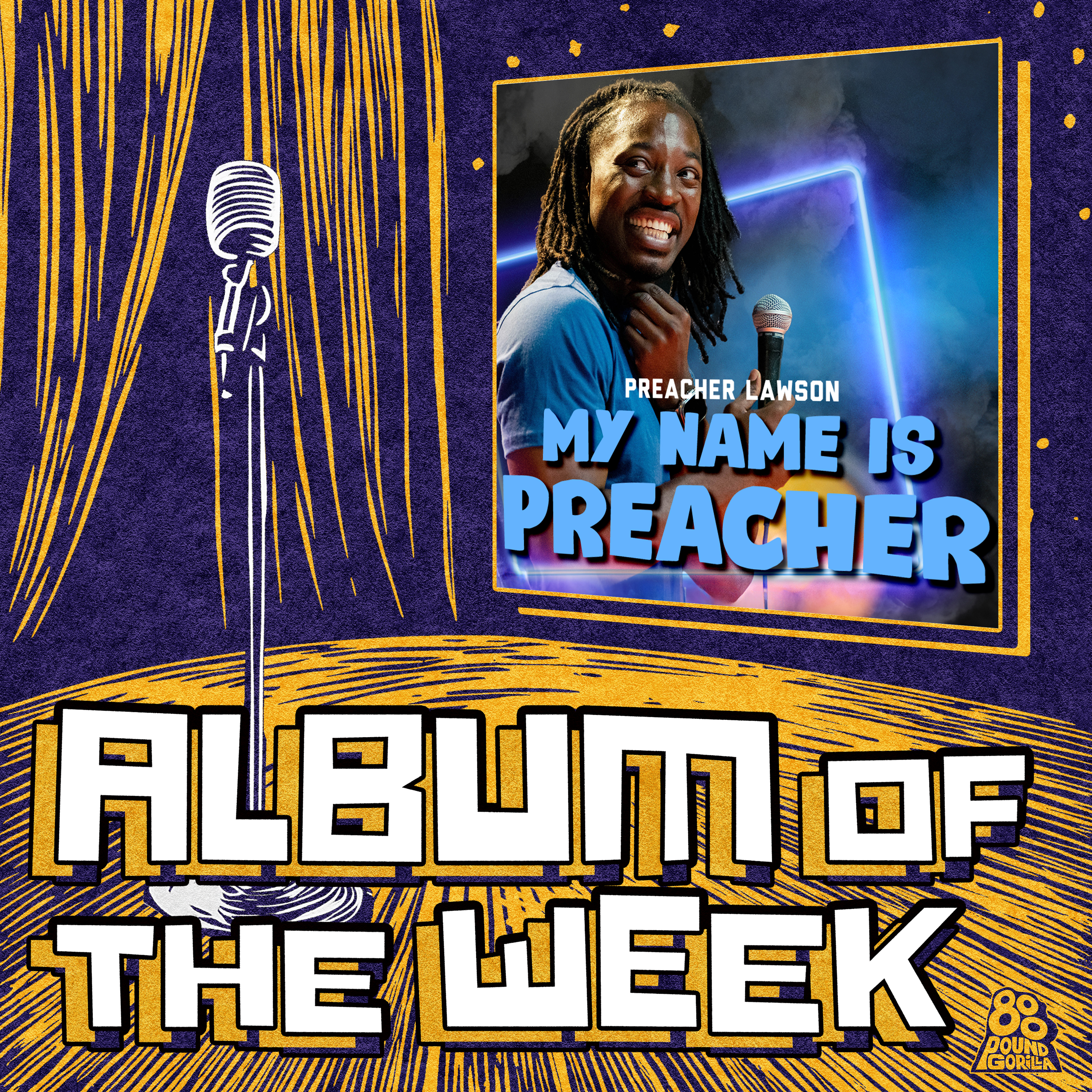 Preacher Lawson: My Name is Preacher