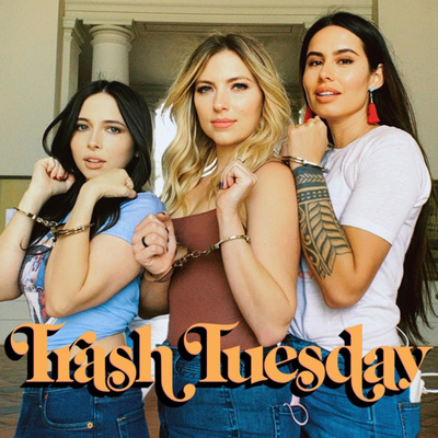 Trash Tuesday w/ Esther Povitsky & Khalyla Kuhn