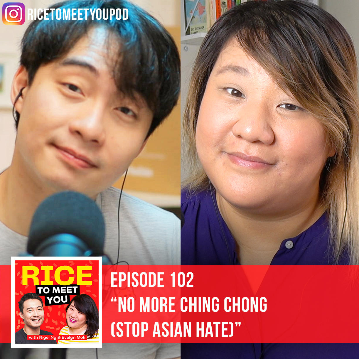 102: No More Ching Chong (Stop Asian Hate)