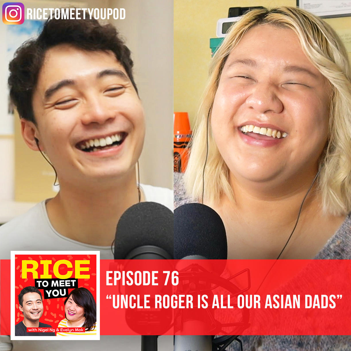 76: Uncle Roger is All Our Asian Dads