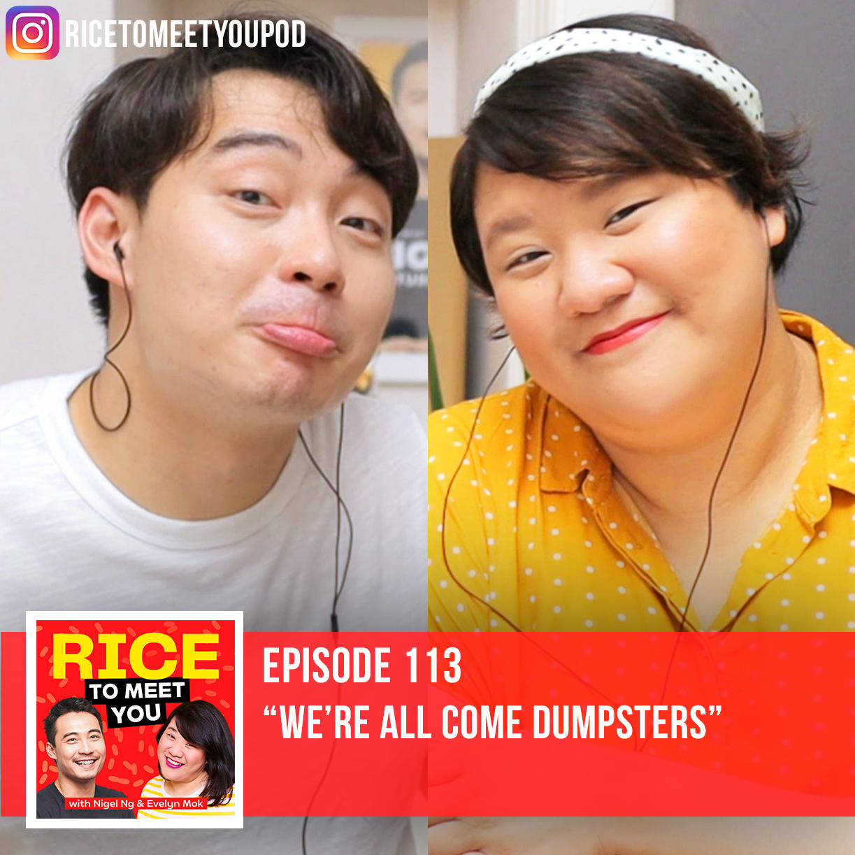 113: We’re all Come Dumpsters