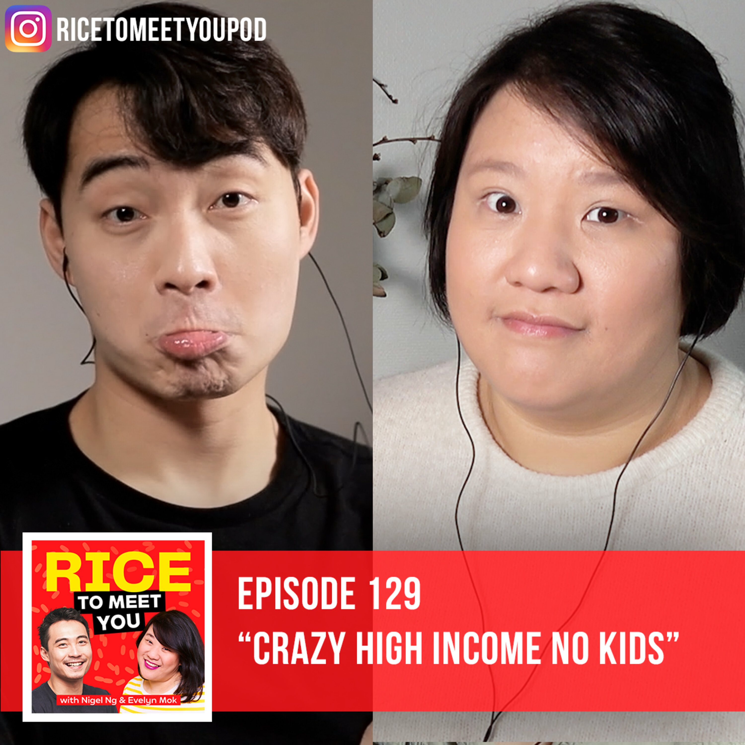 129: Crazy High Income No Kids