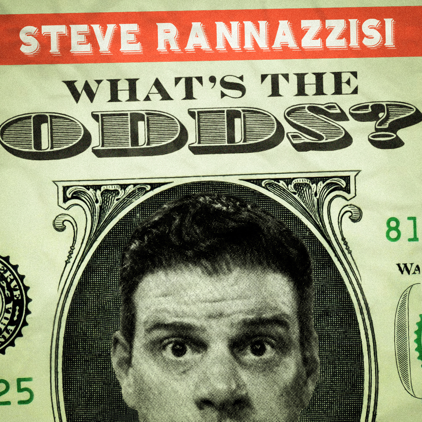 What\'s the Odds? with Steve Rannazzisi